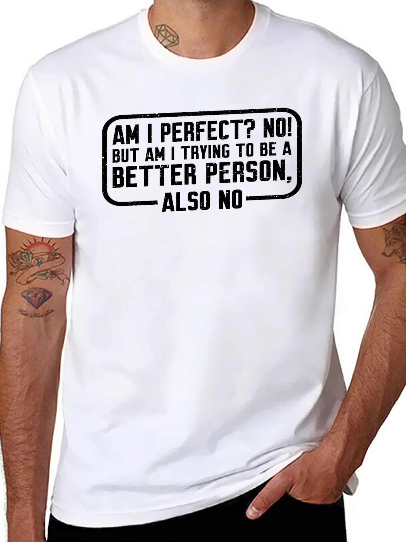Black Am I Perfect No T-Shirt - Funny Sarcastic Tee view 8