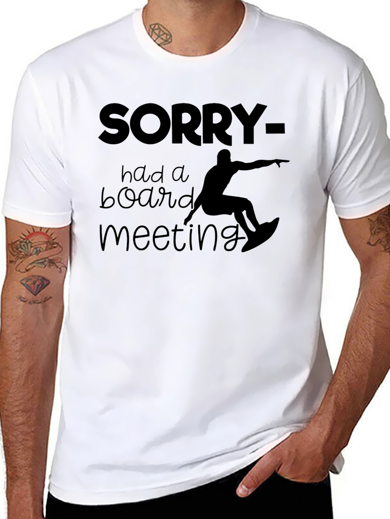 Black Sorry Had a Board Meeting T-Shirt view 8