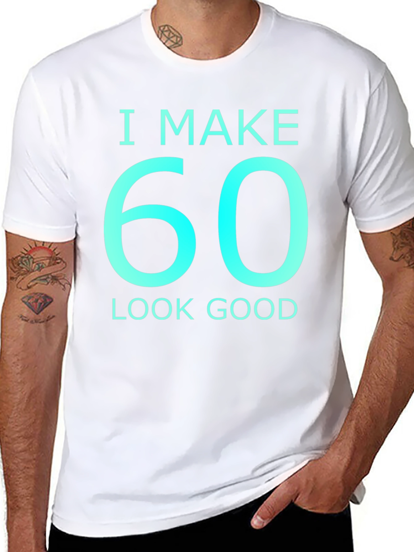 Black I Make 60 Look Good Graphic T-Shirt view 8