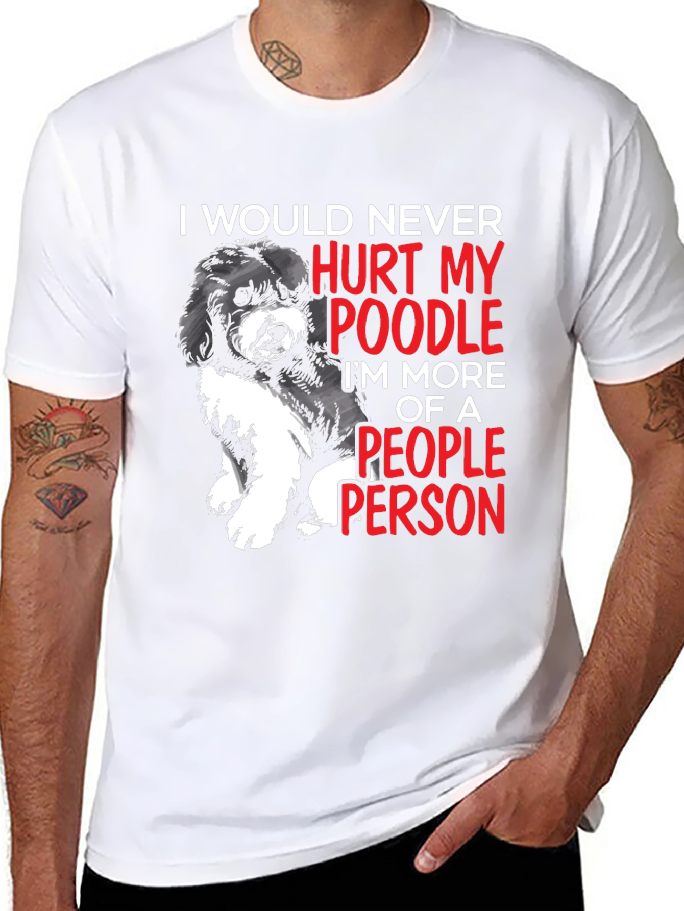 Black Poodle Lover T-Shirt: I Would Never Hurt My Poodle, People Person view 8