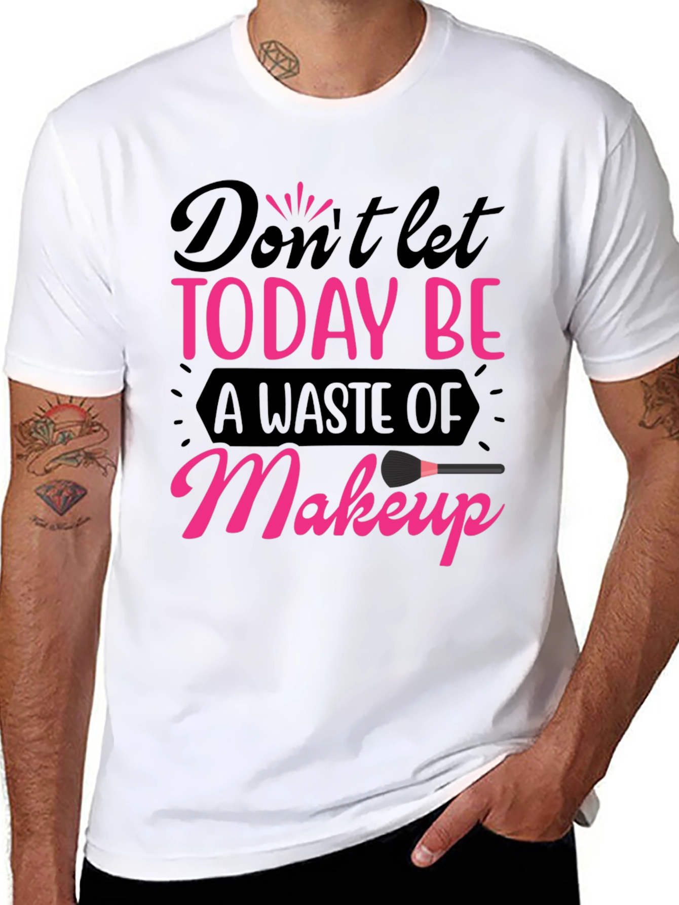 Black Makeup Lover T-Shirt - Don't Let Today Be A Waste view 8