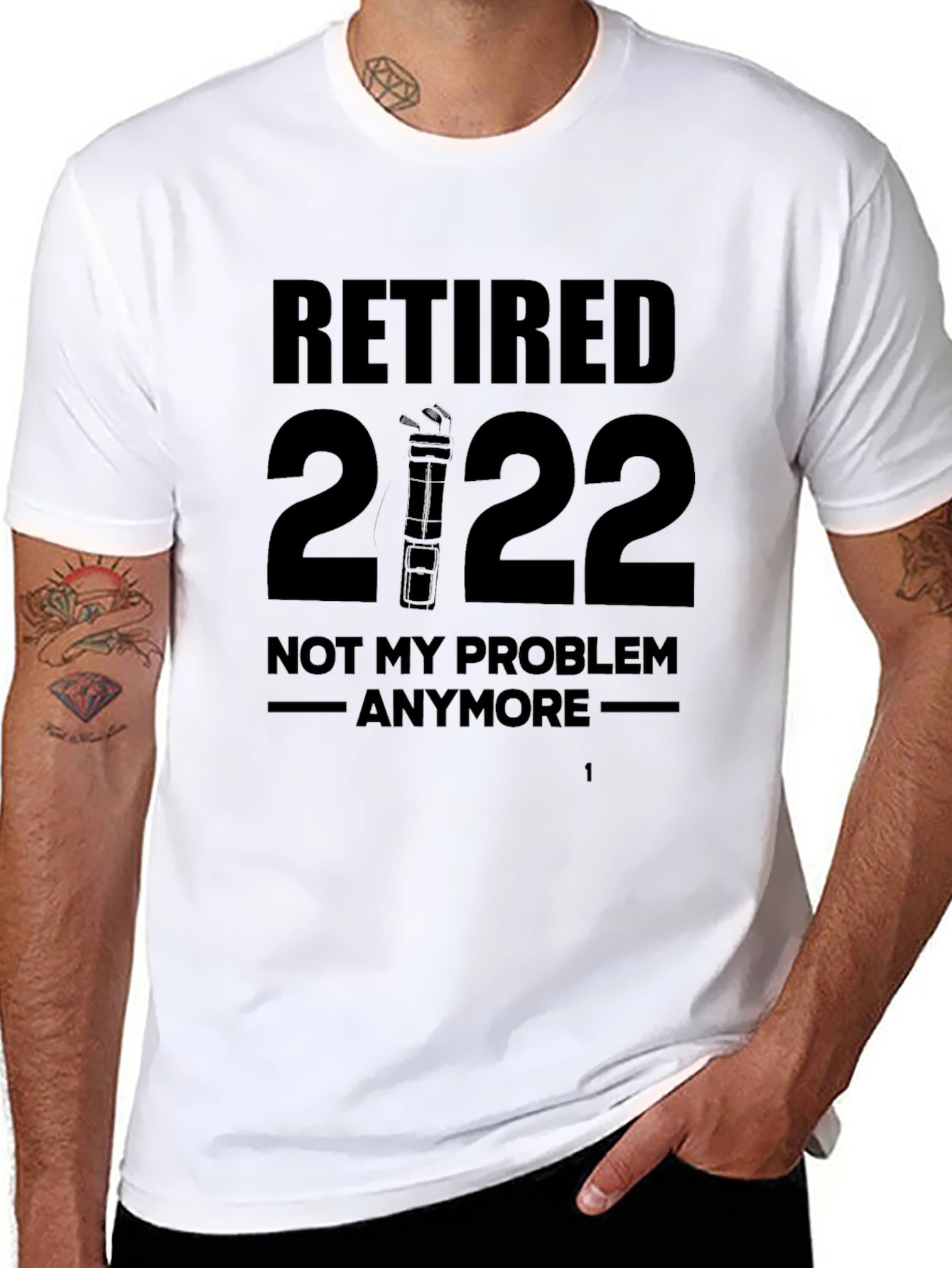 Black Retired 2022 T-Shirt - 'Not My Problem Anymore' Funny Retirement Tee view 8