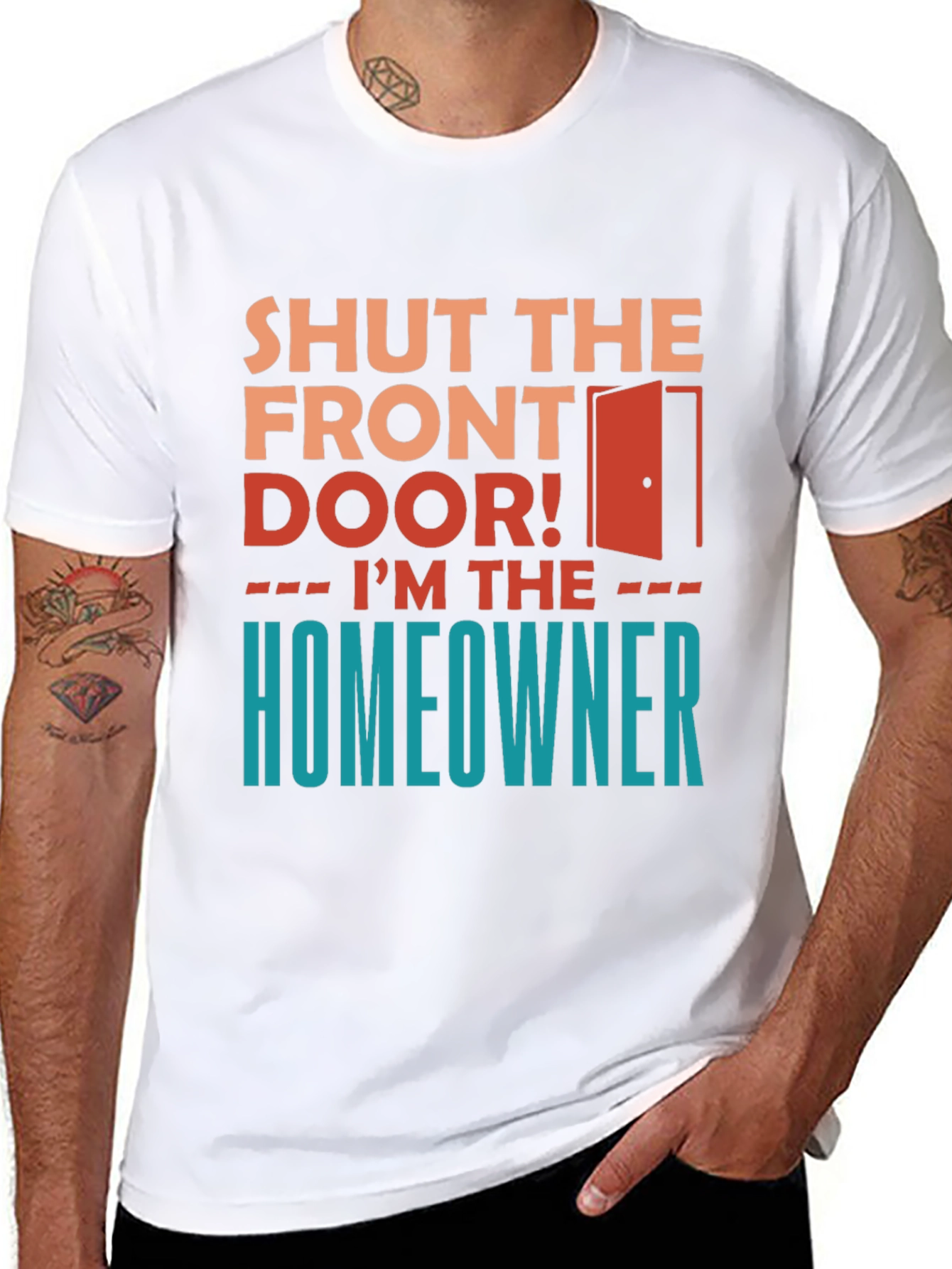 Black Shut the Front Door - Homeowner Graphic Tee view 8