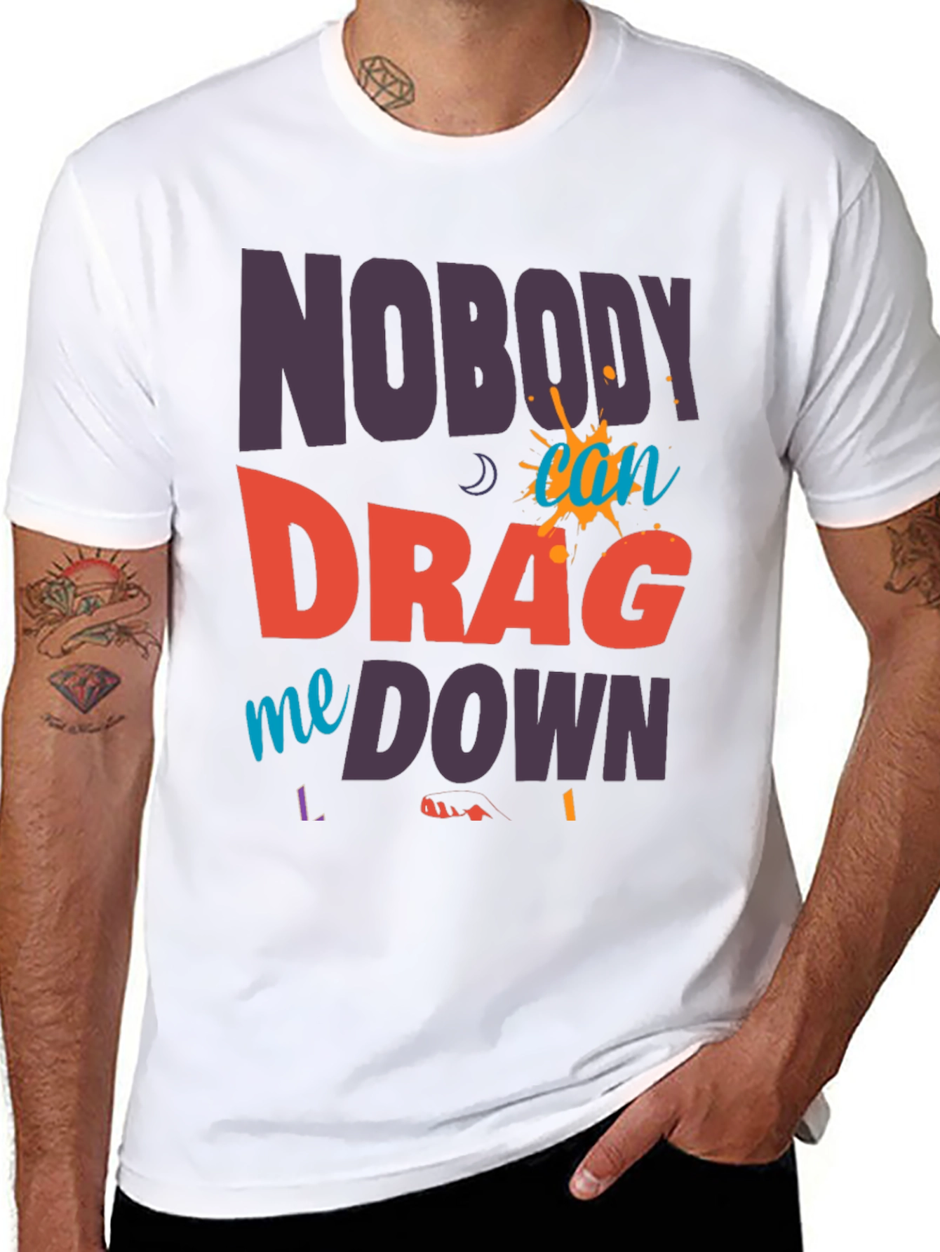 Black Nobody Can Drag Me Down Graphic Tee view 8