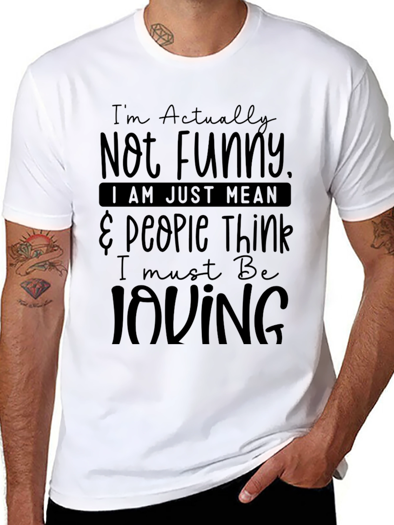 Black Funny Humor Graphic T-Shirt - I'm Not Funny, I'm Just Mean view 8