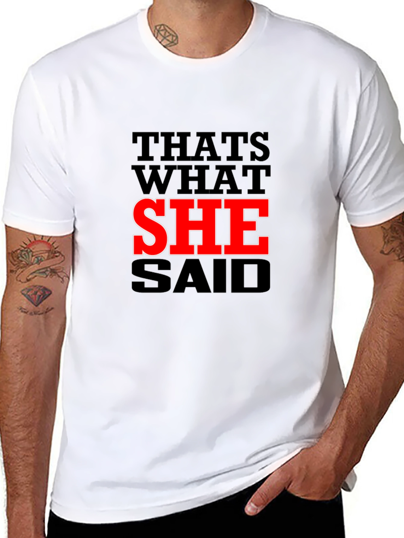 Black That's What She Said Graphic Tee - Funny Sarcastic Humor T-Shirt view 8