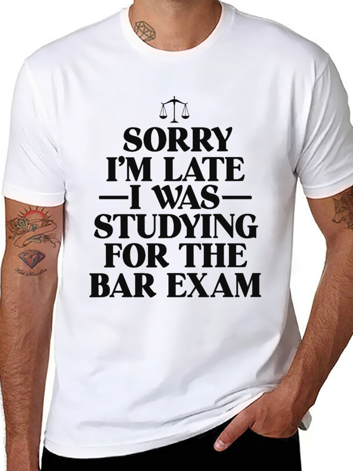 Sorry I'm Late Lawyer Bar Exam T-Shirt - 8
