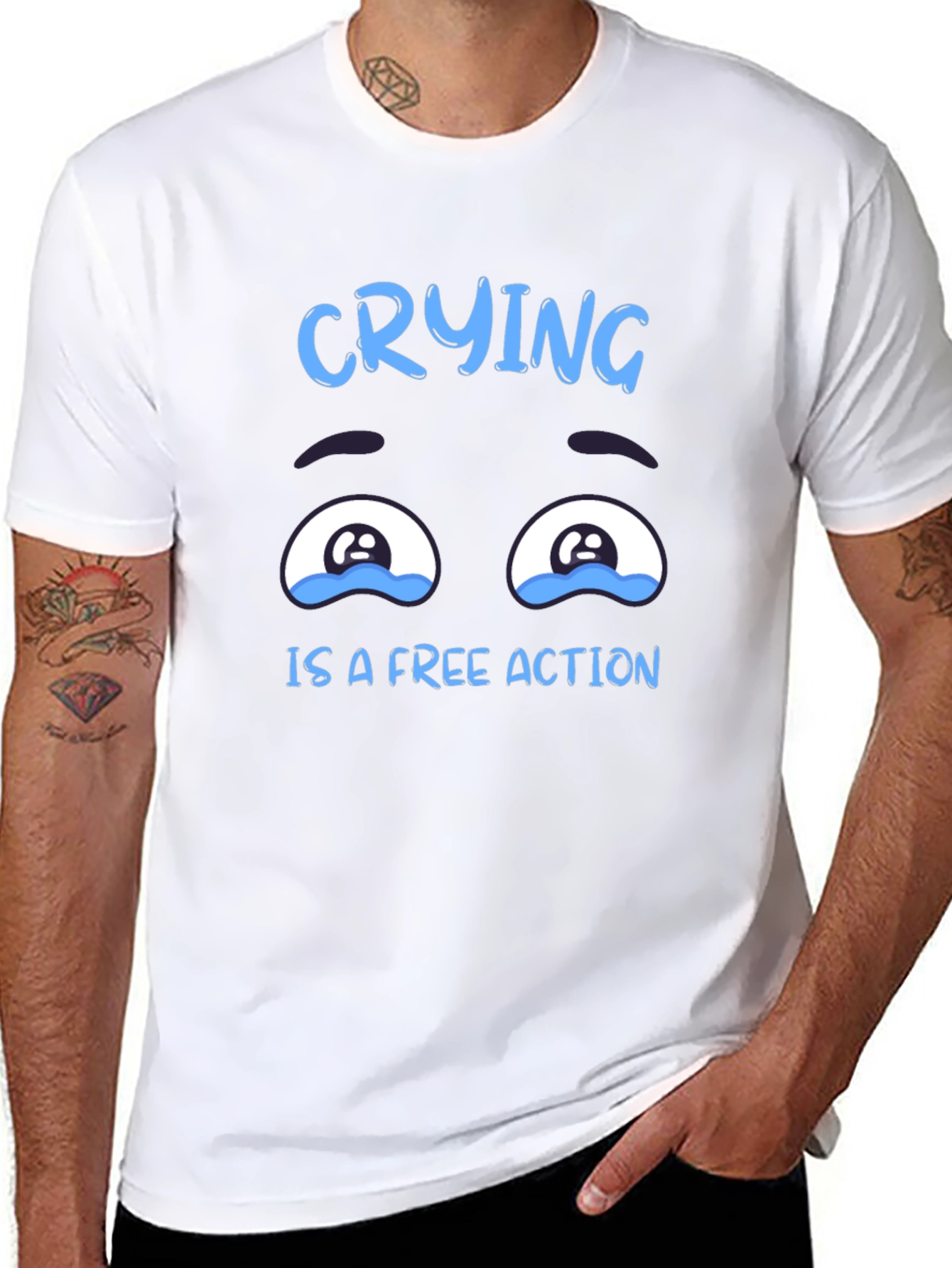 Crying is a Free Action T-Shirt - 8