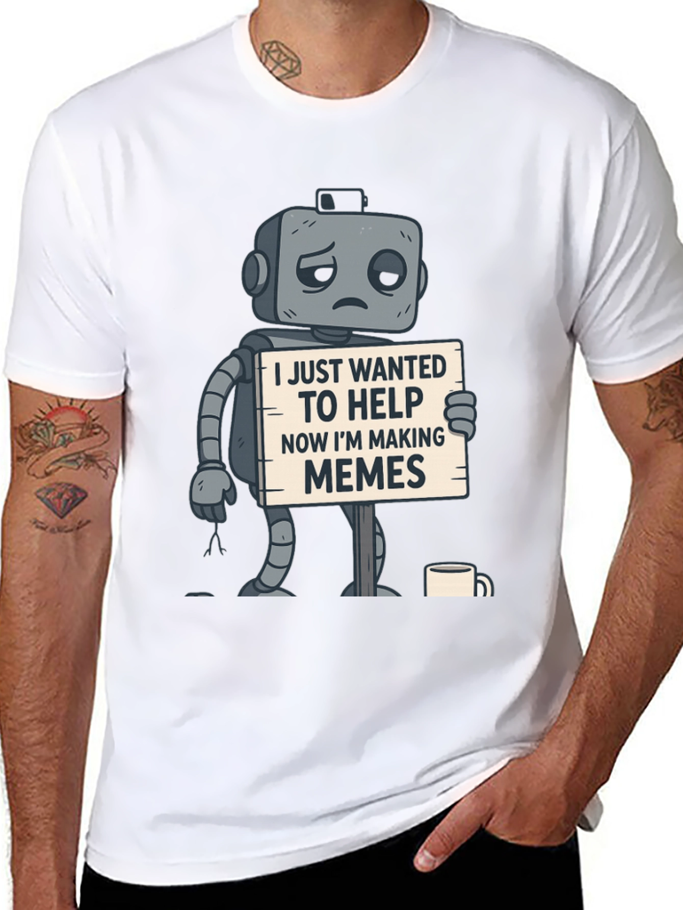 Black Sad Robot T-Shirt: Wanted To Help, Now Making Memes view 8