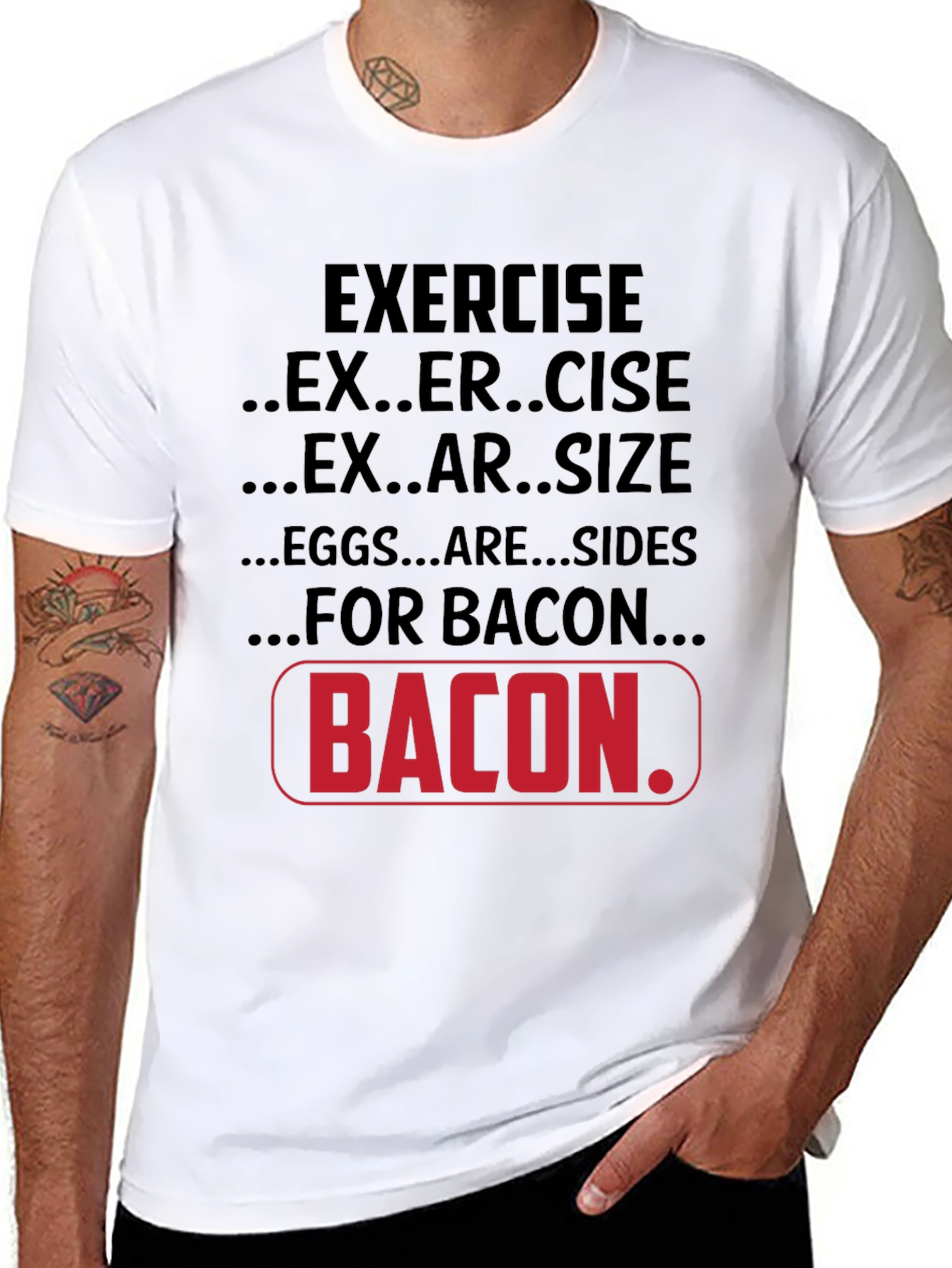 Black Bacon Lover T-Shirt: Exercise, Exersize, Eggs are Sides view 8