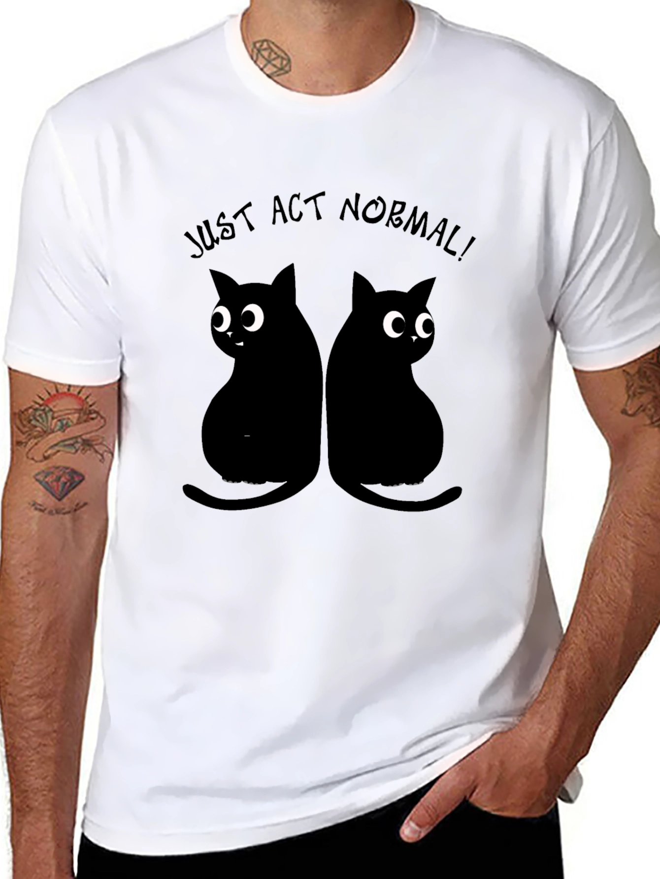 Black Just Act Normal Cat T-Shirt view 8
