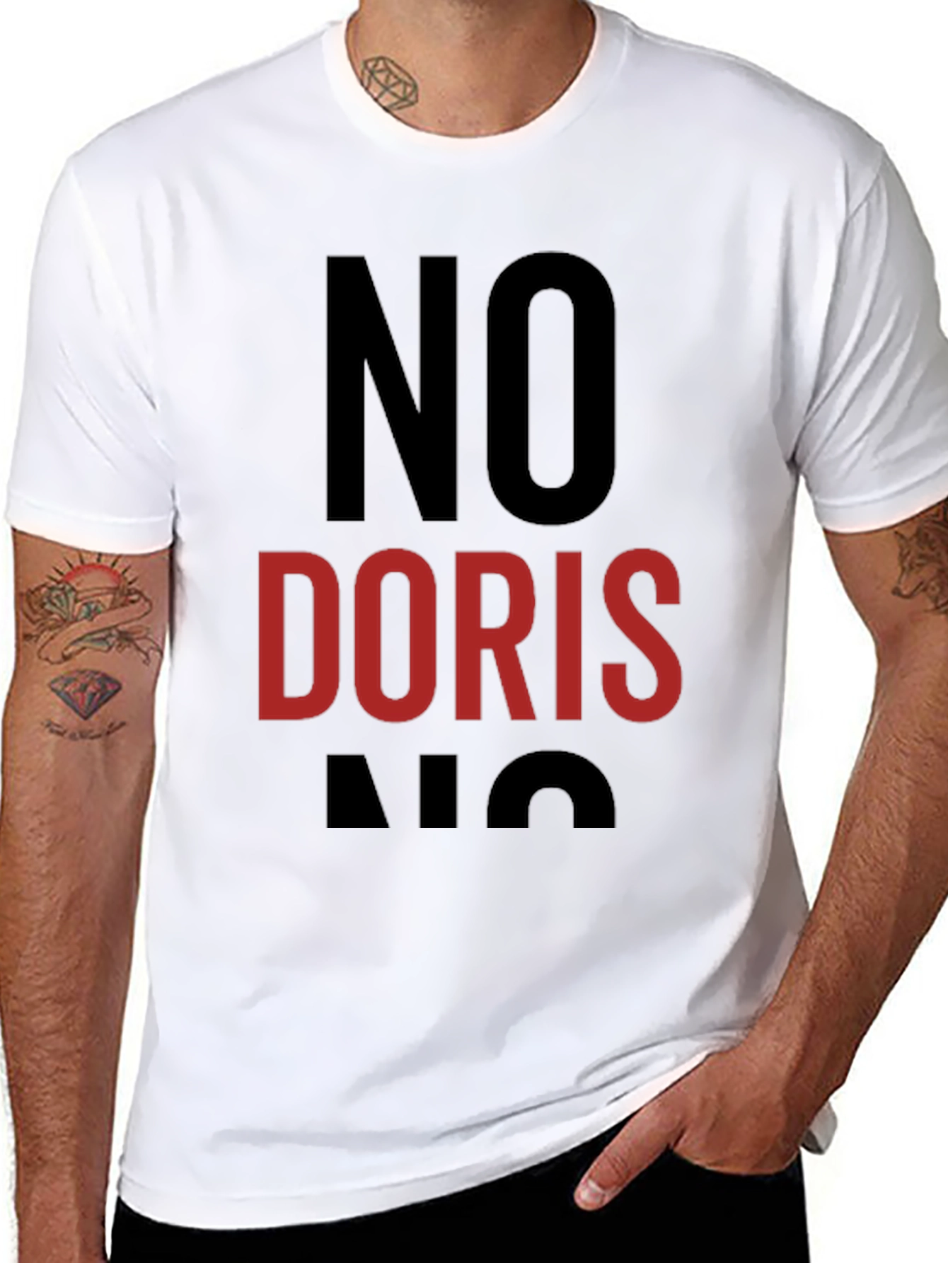 Black No Doris T-Shirt - Funny Sarcastic Humor Tee view 8