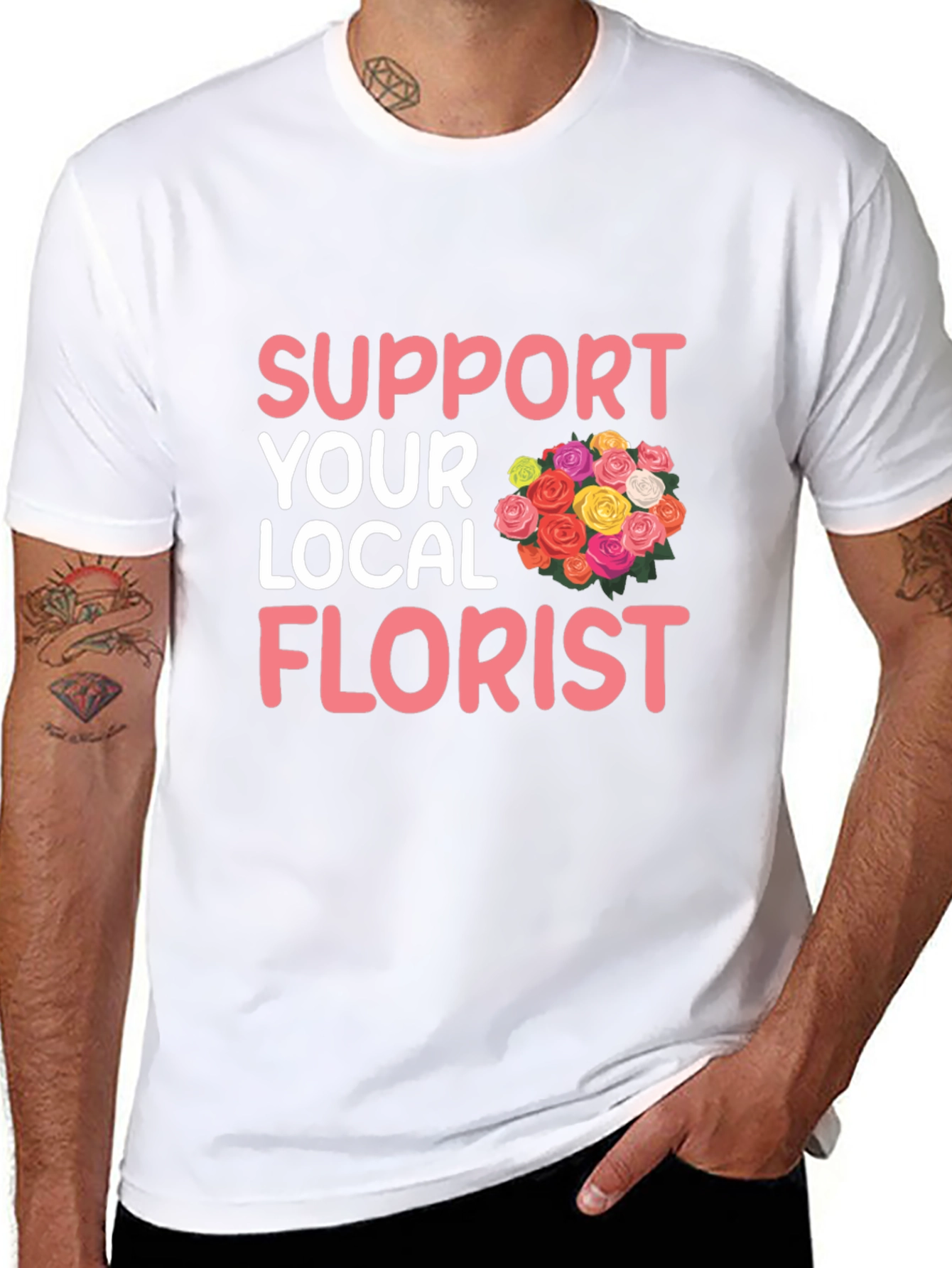 Support Your Local Florist Graphic T-Shirt - 8