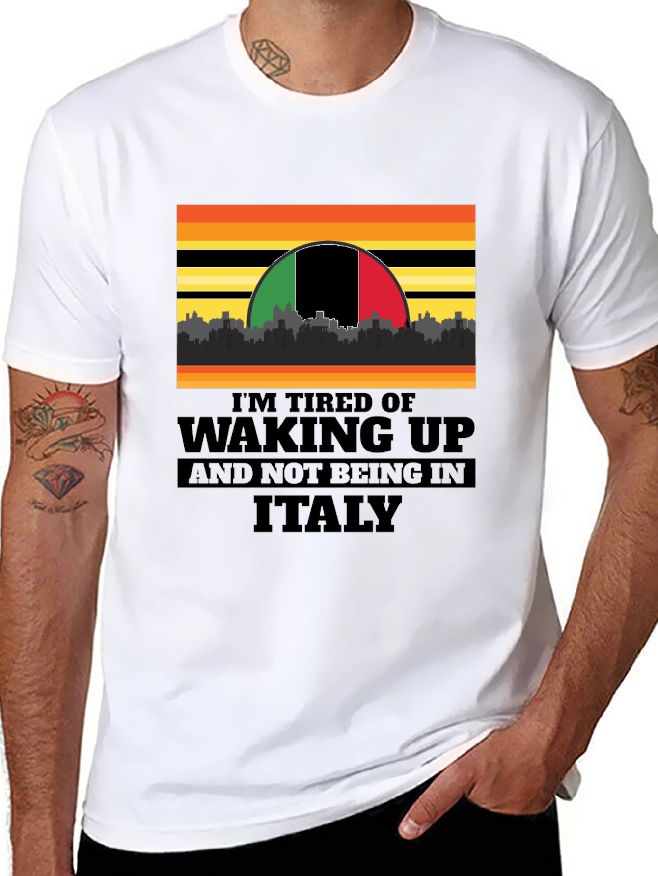 Black I'm Tired of Waking Up and Not Being In Italy T-Shirt view 8