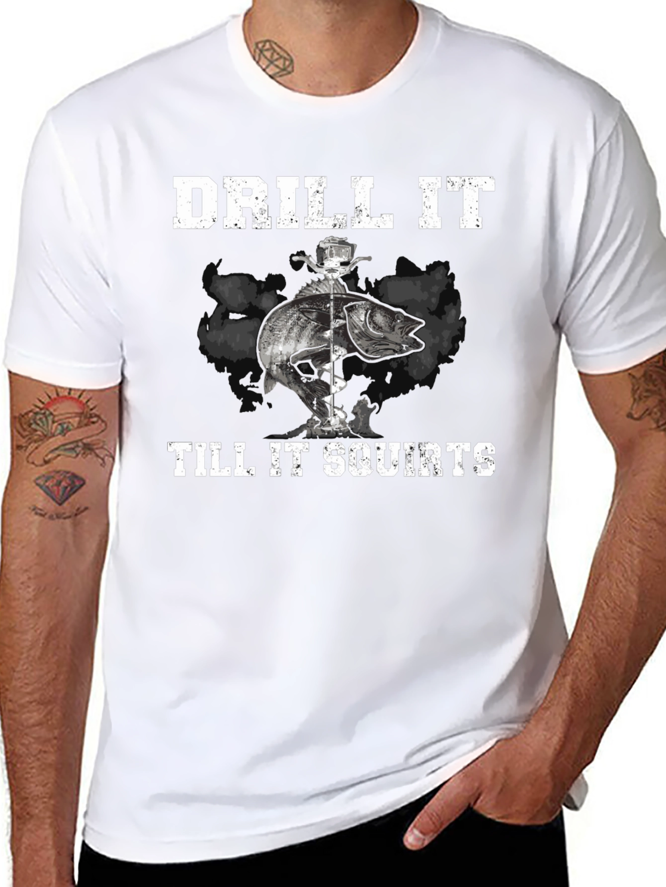 Drill It Till It Squirts Fishing T-Shirt - 8