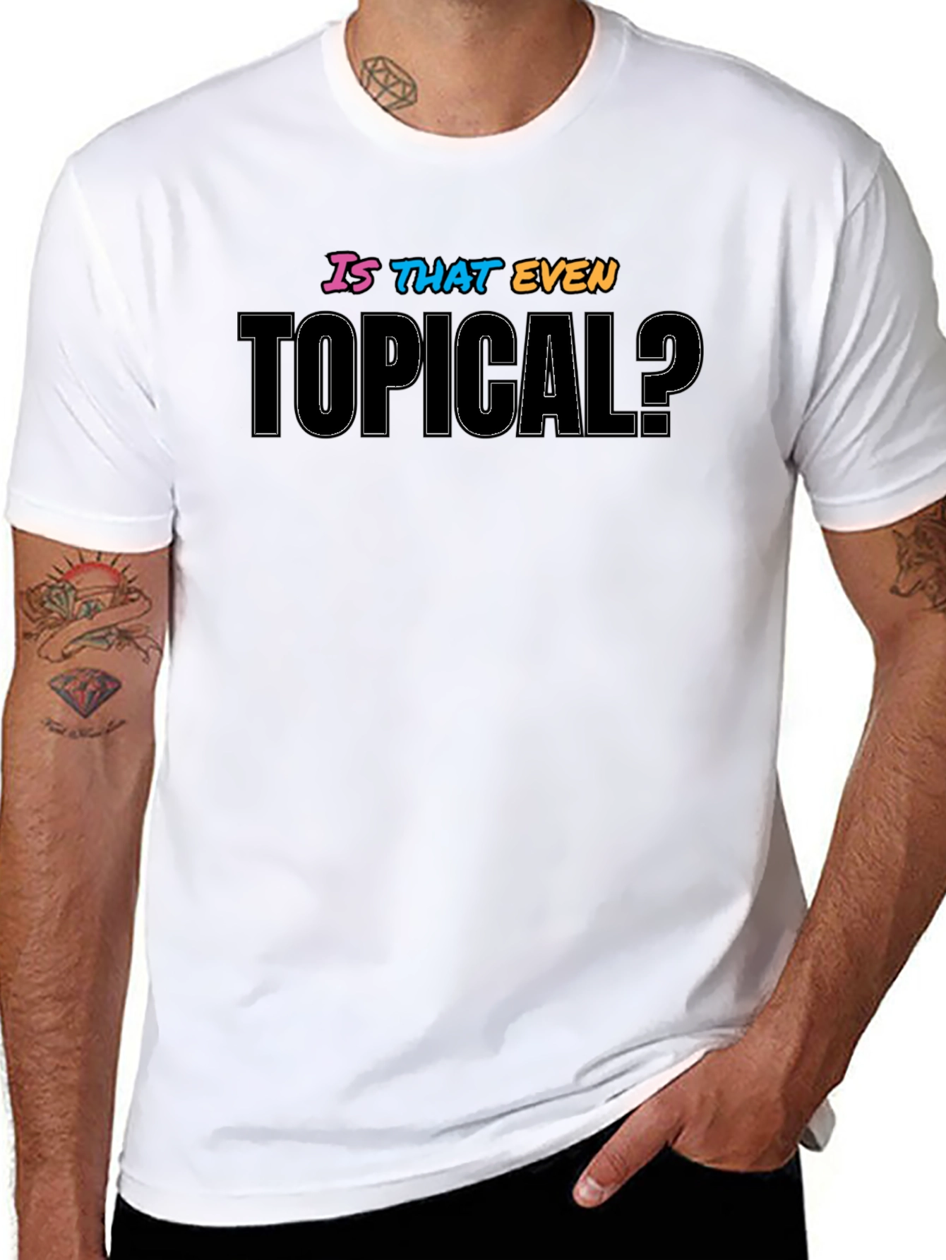 Black Is That Even Topical? Graphic T-Shirt view 8