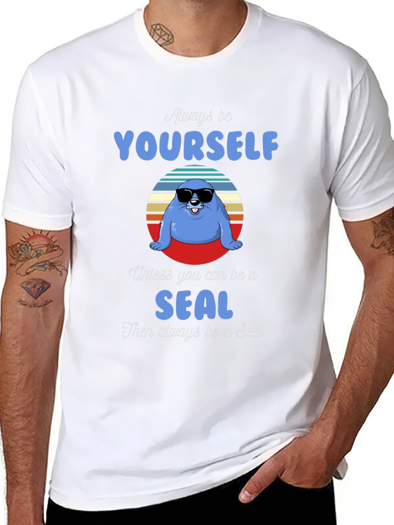 Black Always Be Yourself Unless You Can Be A Seal T-Shirt view 8