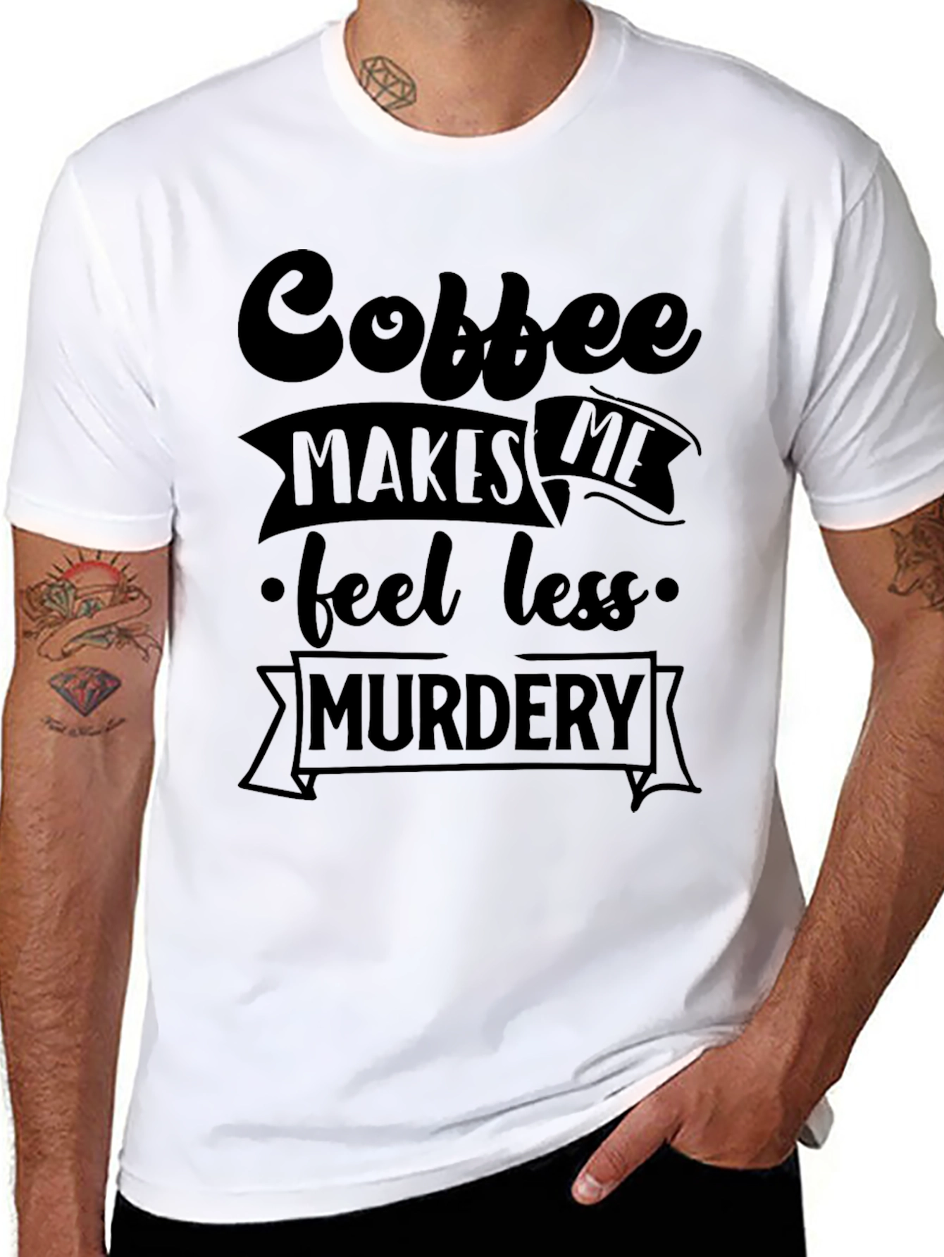 Black Coffee Makes Me Feel Less Murdery Graphic Tee view 8