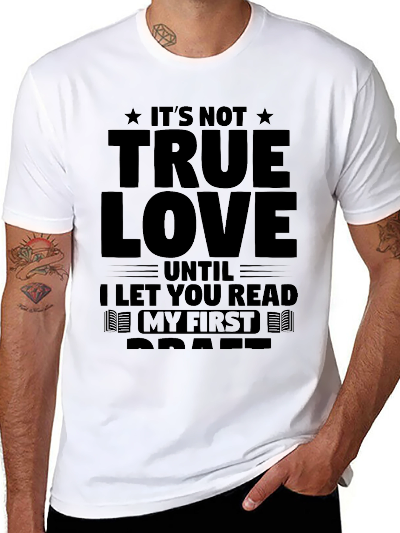 Black It's Not True Love T-Shirt - Read My First Draft view 8
