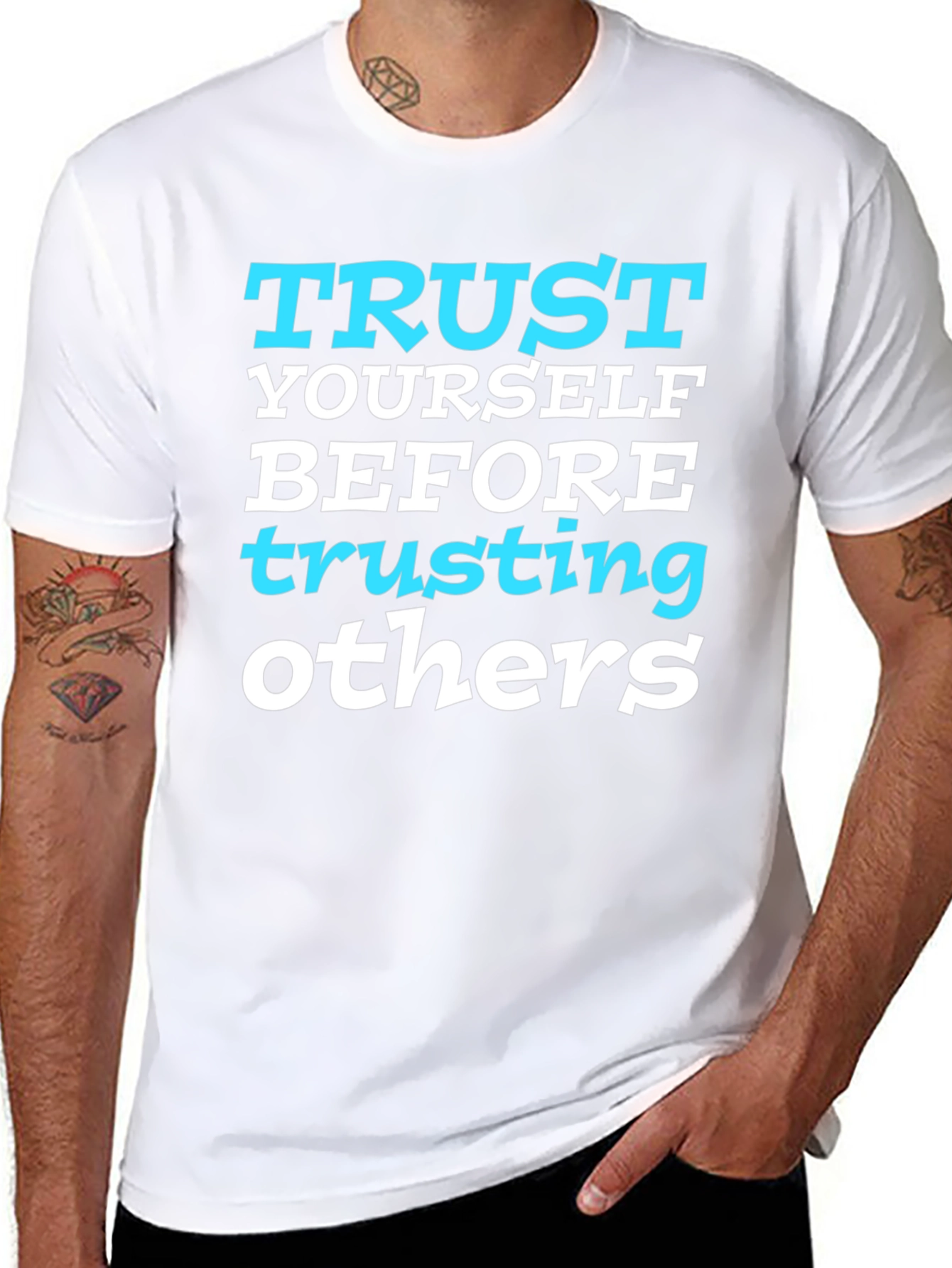 Black Trust Yourself Before Trusting Others Graphic T-Shirt view 8