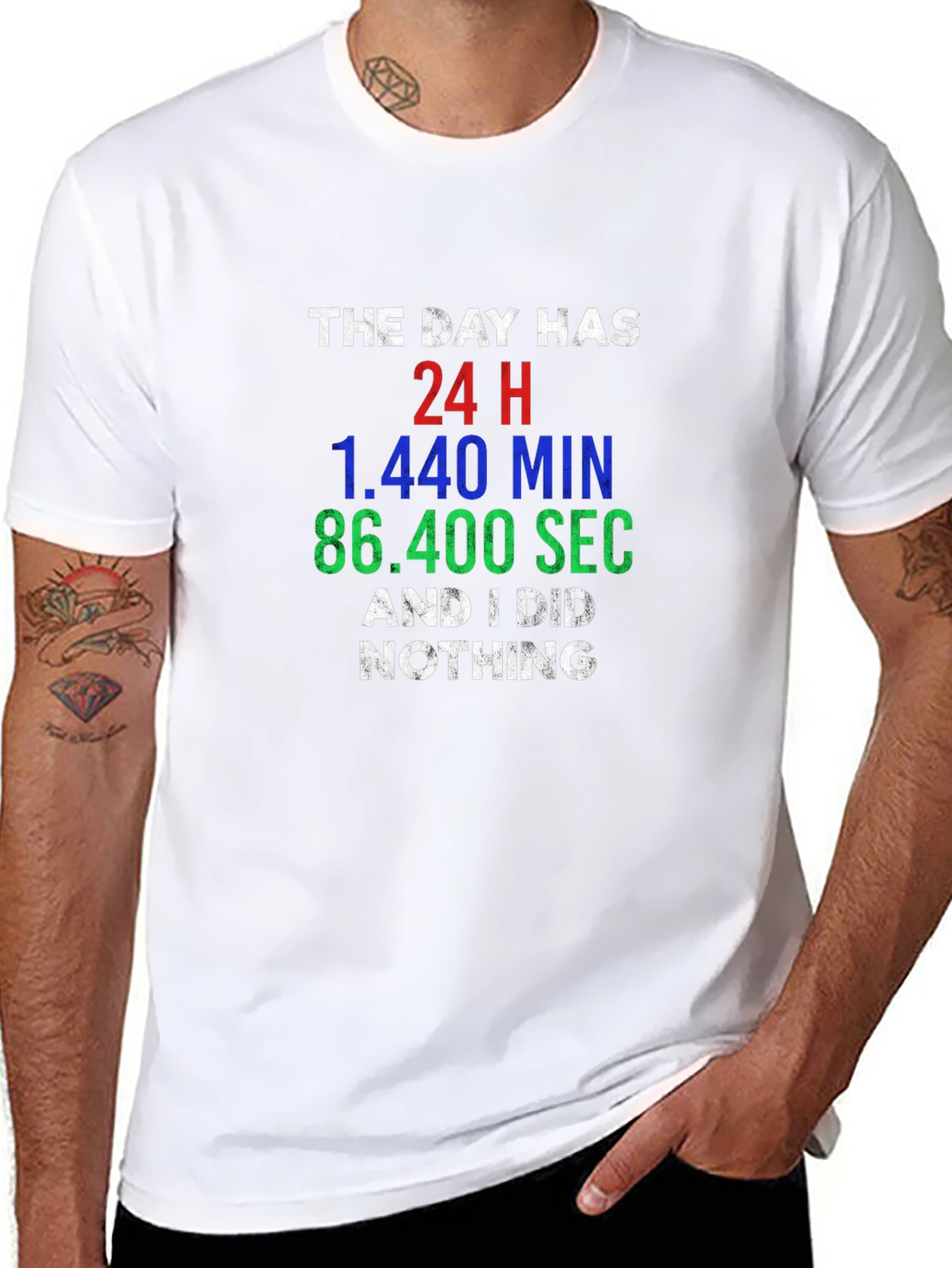 Black The Day Has 24H Funny T-Shirt view 8
