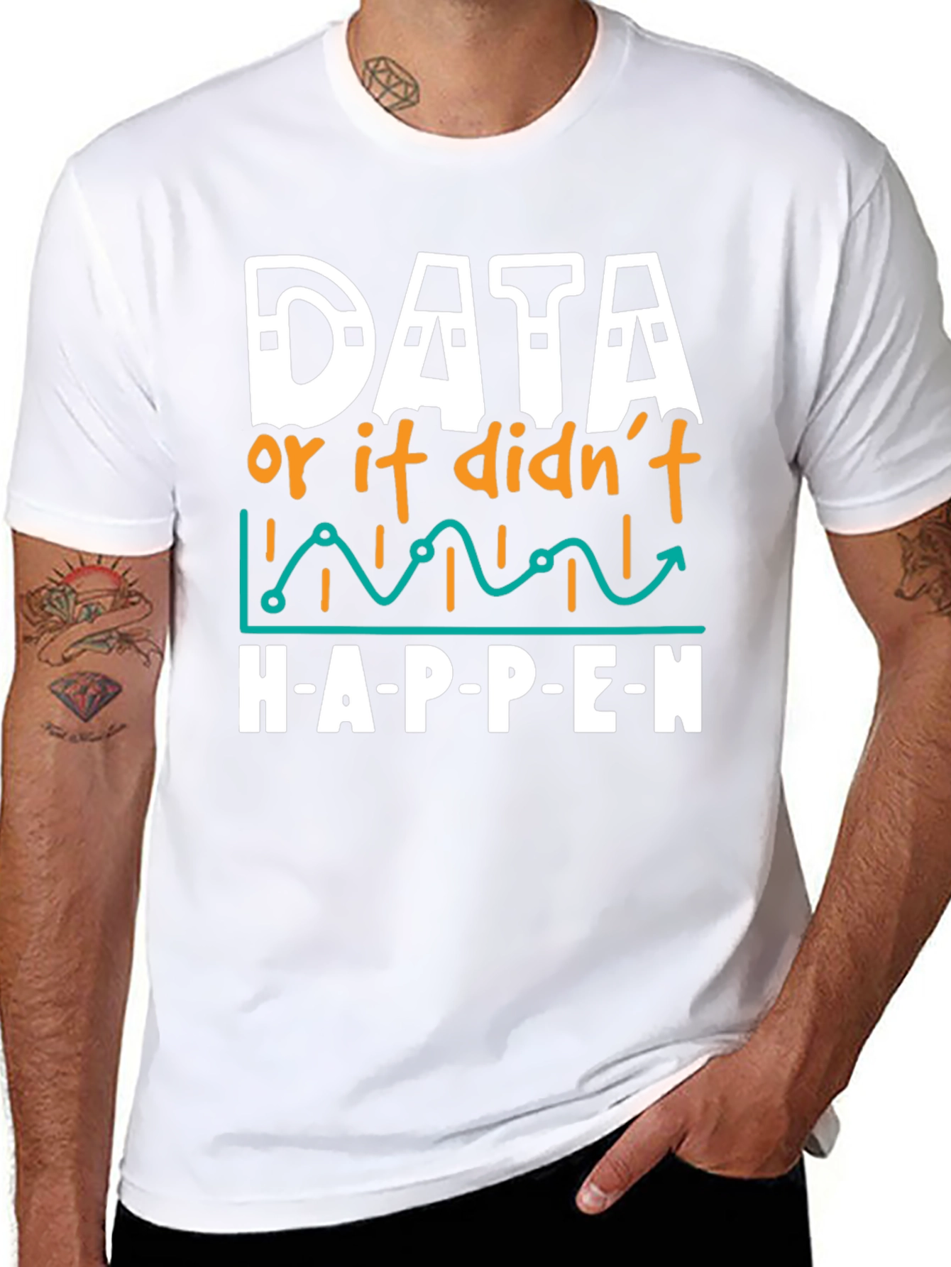 Black Data Science Humor T-Shirt - If It Didn't Happen view 8