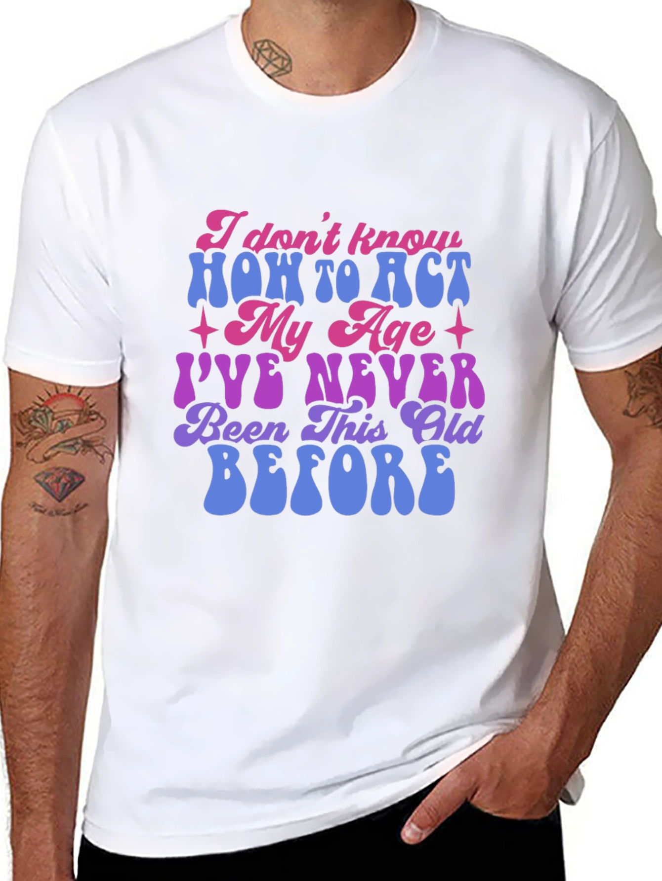 Black Funny 'I Don't Know How To Act My Age' Graphic Tee view 8