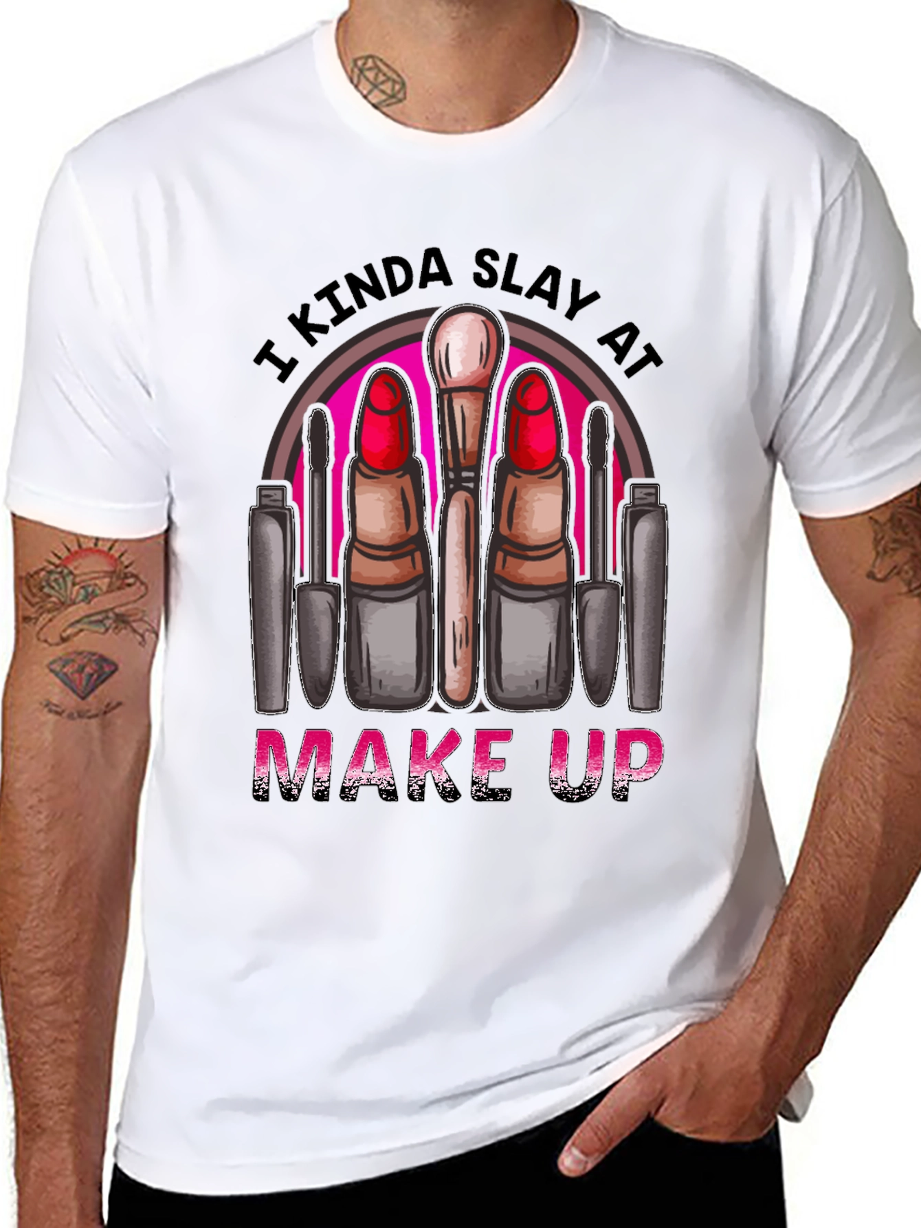 Black Kinda Slay At Make Up T-Shirt view 8
