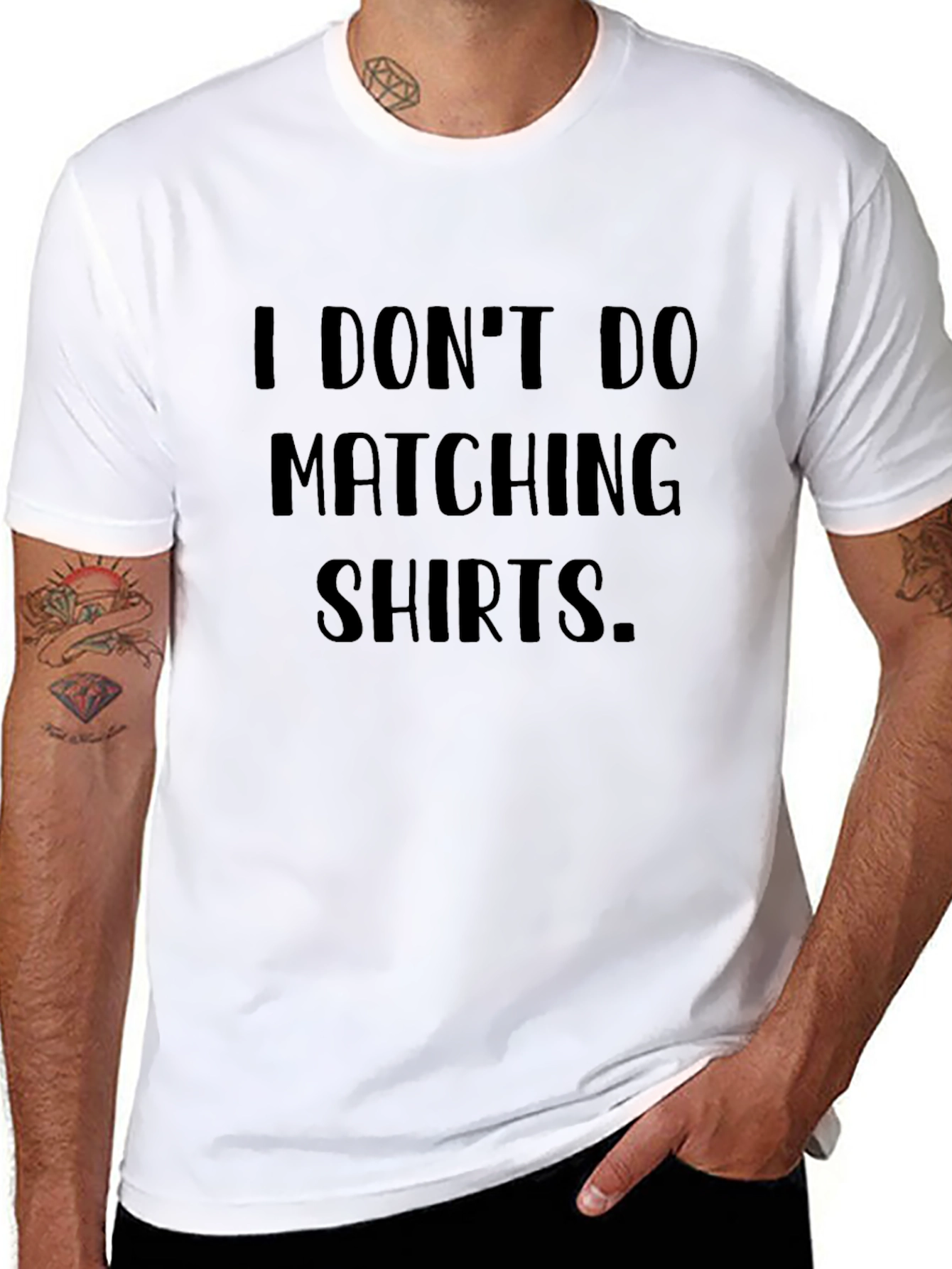 Black Funny Sarcastic 'I Don't Do Matching Shirts' Black T-Shirt view 8