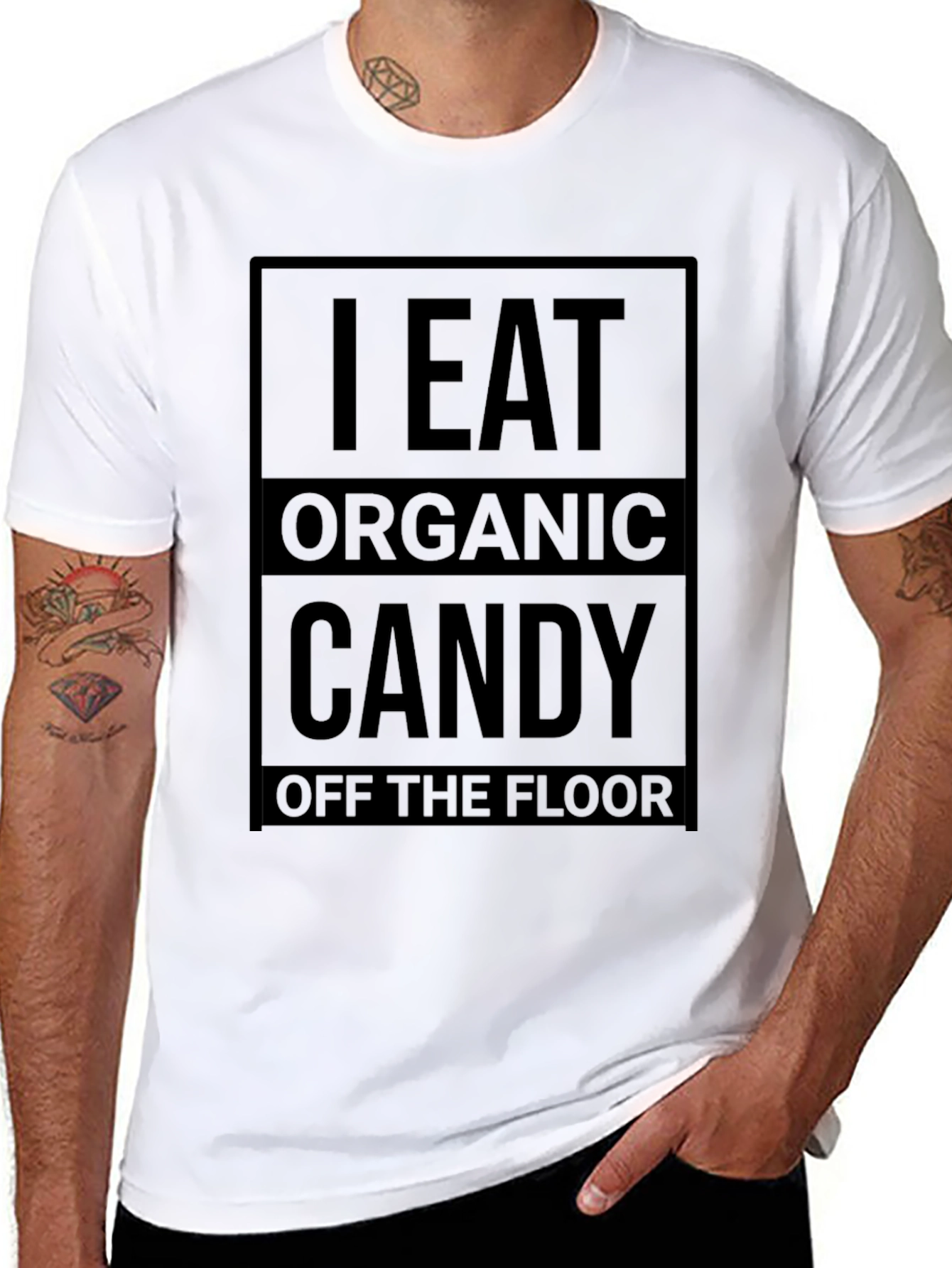Black I Eat Organic Candy Off the Floor T-Shirt view 8
