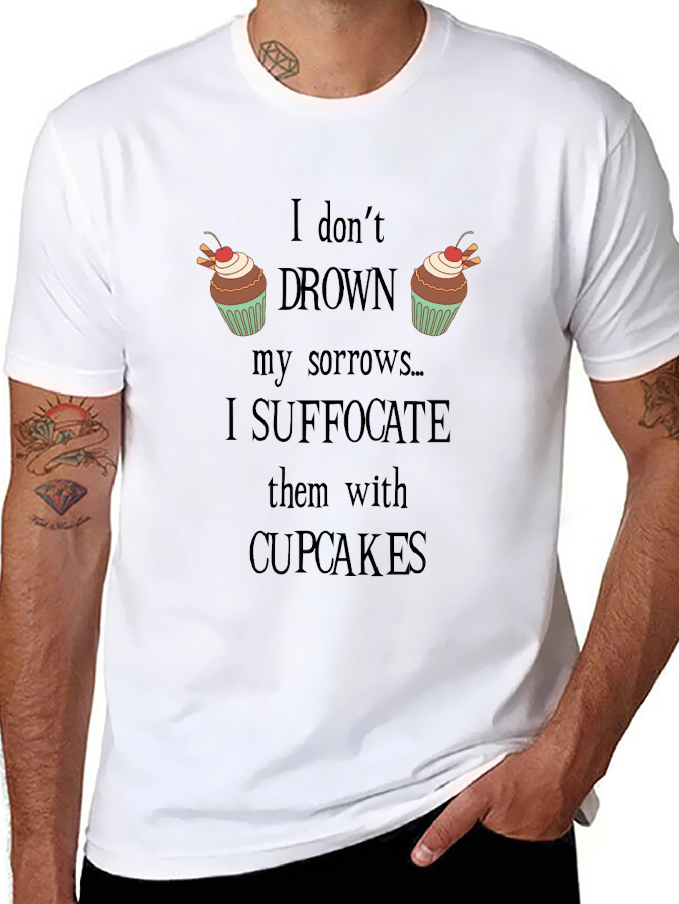 Black Cupcake Lover's T-Shirt: Suffocate Sorrows view 8