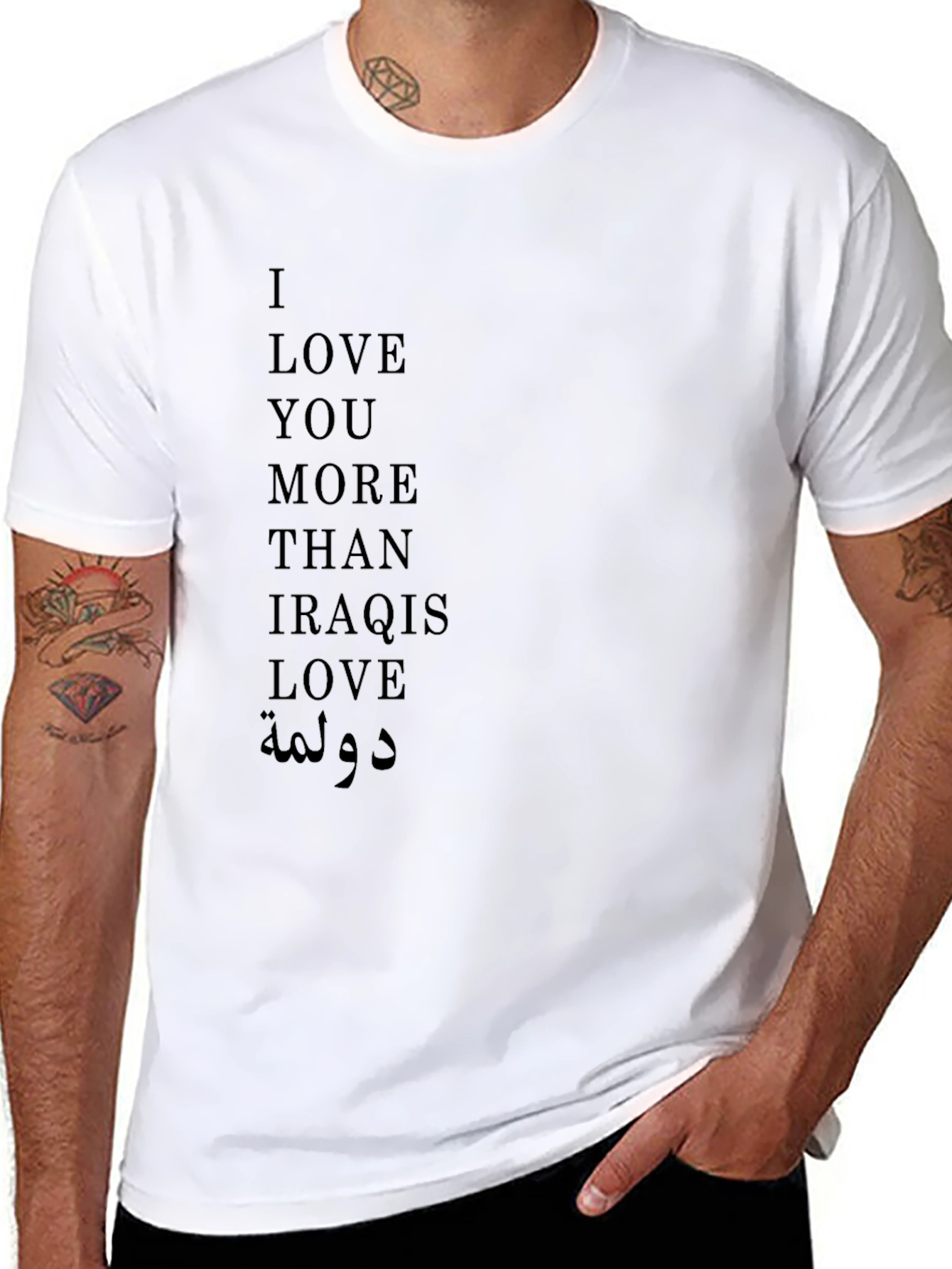 Black I Love You More Than Iraqis T-Shirt view 8