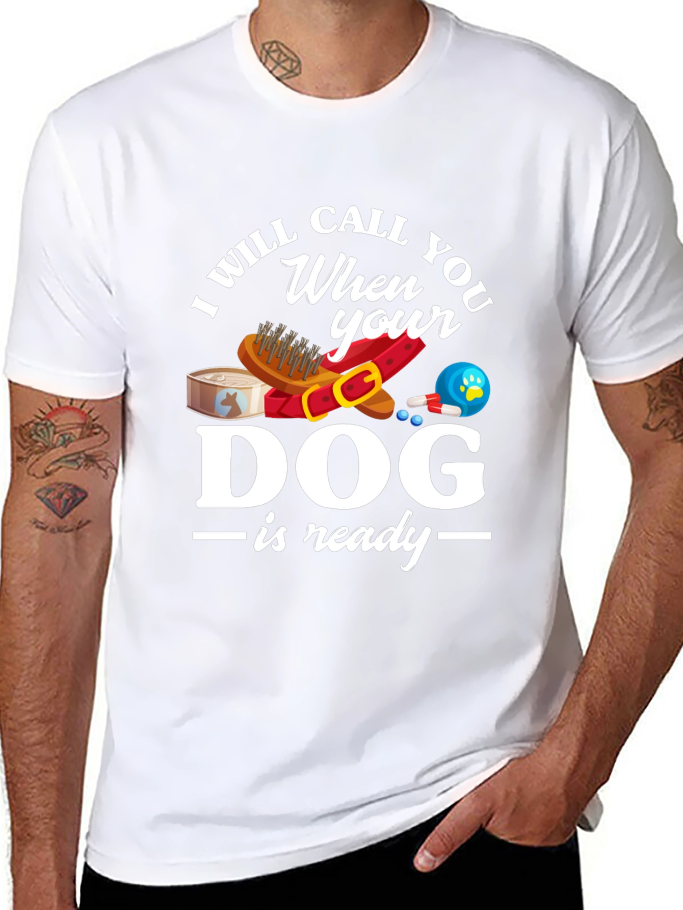 Black I Will Call When Your Dog Is Ready T-Shirt view 8