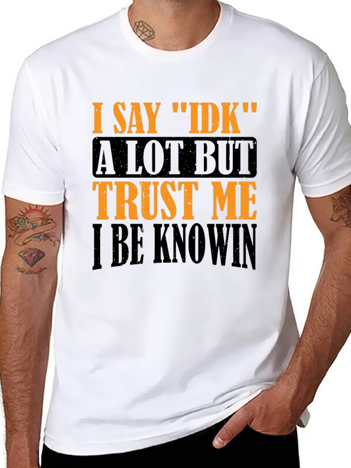 Black I Say IDK Graphic T-Shirt - Funny Sarcastic Tee view 8