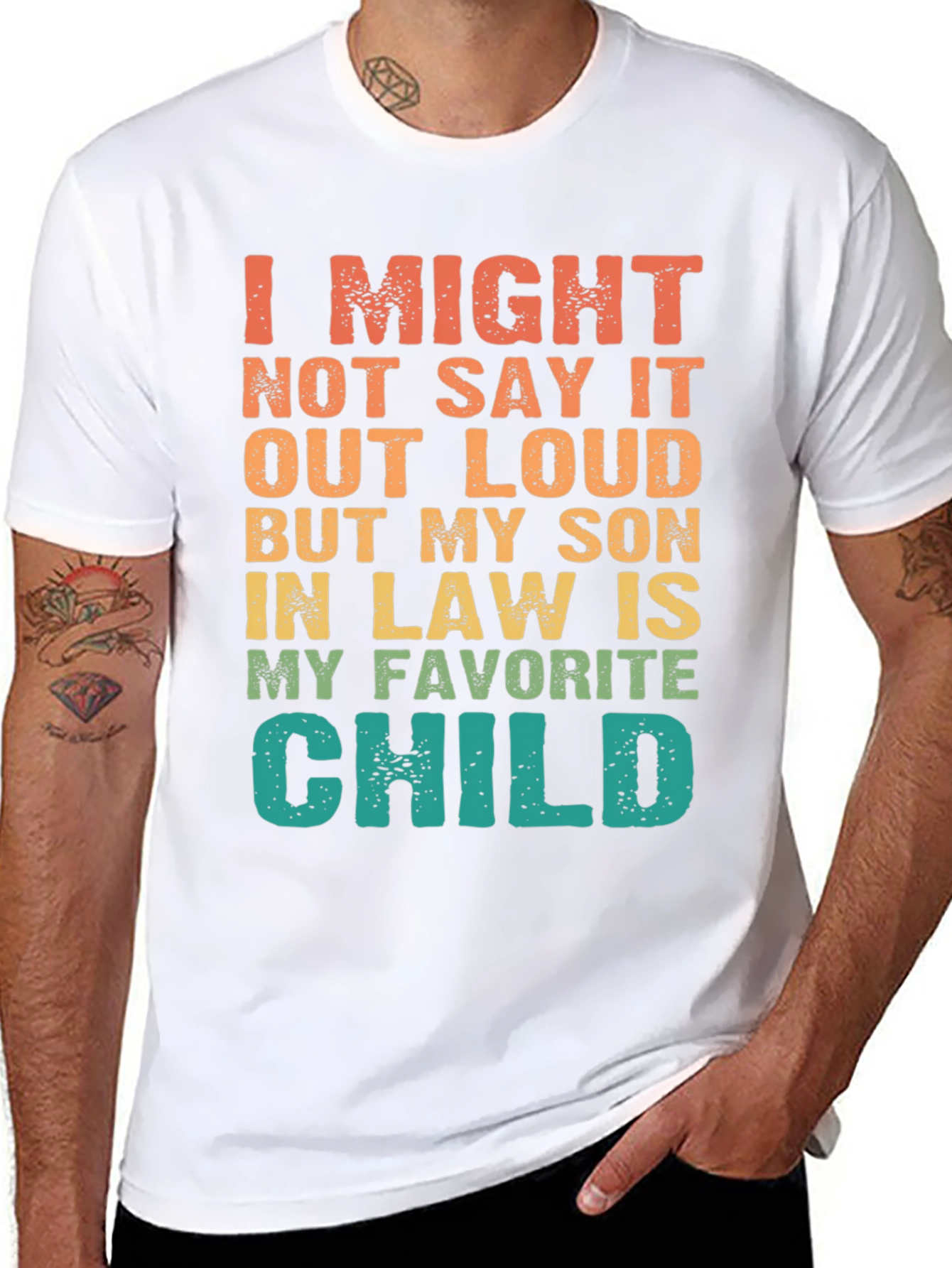 My Son-in-Law is My Favorite Child Graphic T-Shirt - 8