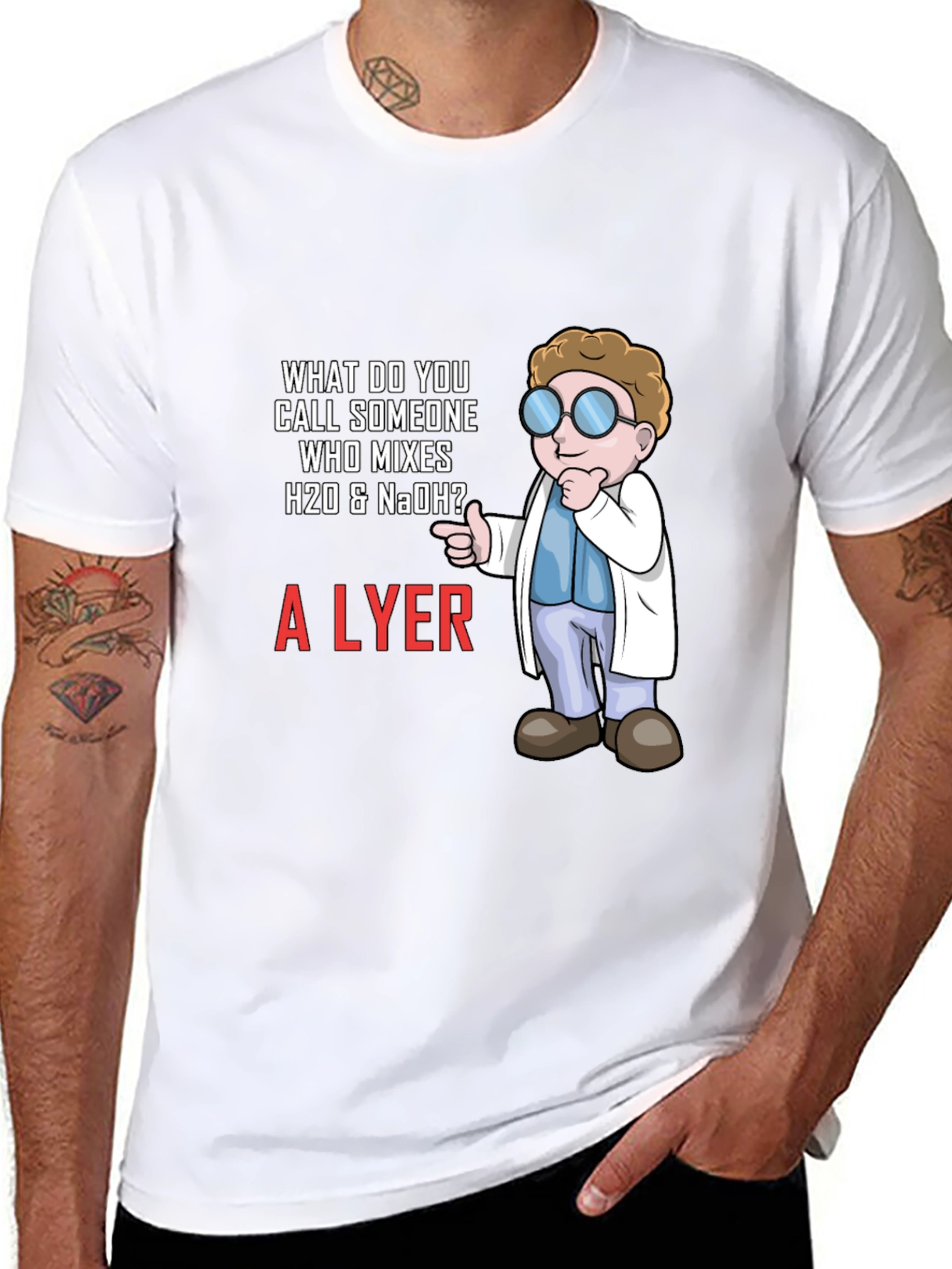 Black Chemistry Humor T-Shirt - What Do You Call Someone Who Mixes H20 & NaOH? view 8