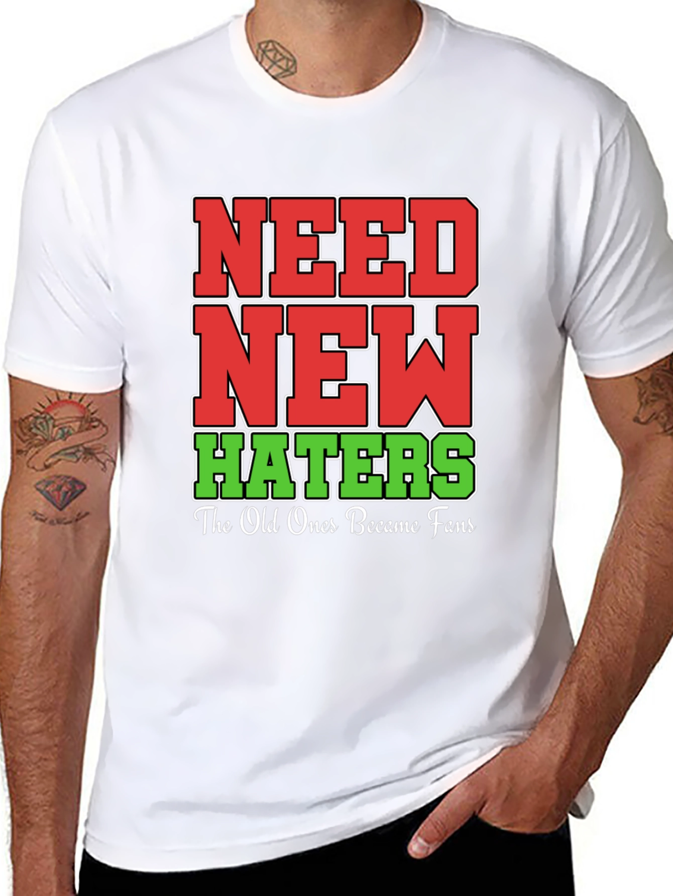 Black Need New Haters T-Shirt Funny Slogan Tee view 8