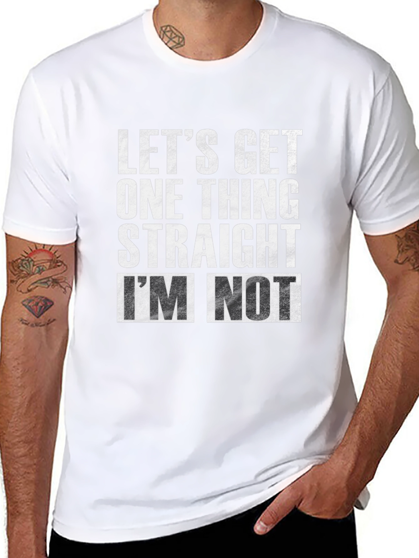 Black Let's Get One Thing Straight I'm Not T-Shirt view 8