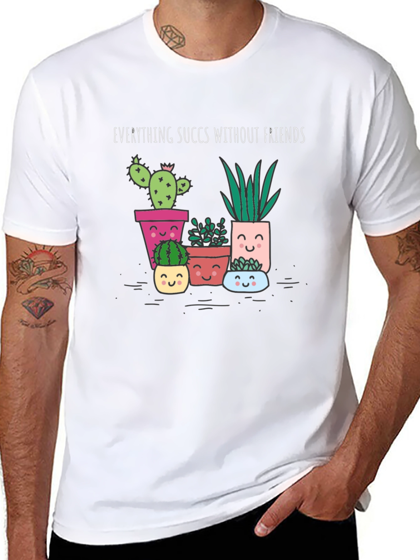 Funny Succulents Graphic Tee - Everything Succs Without Friends - 8