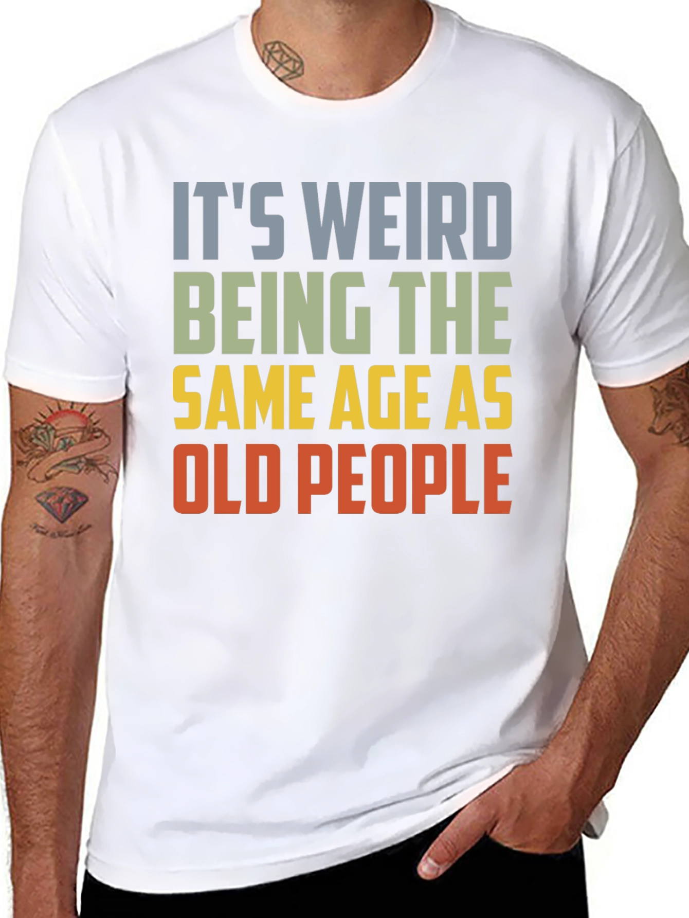 Black It's Weird Being The Same Age As Old People T-Shirt view 8