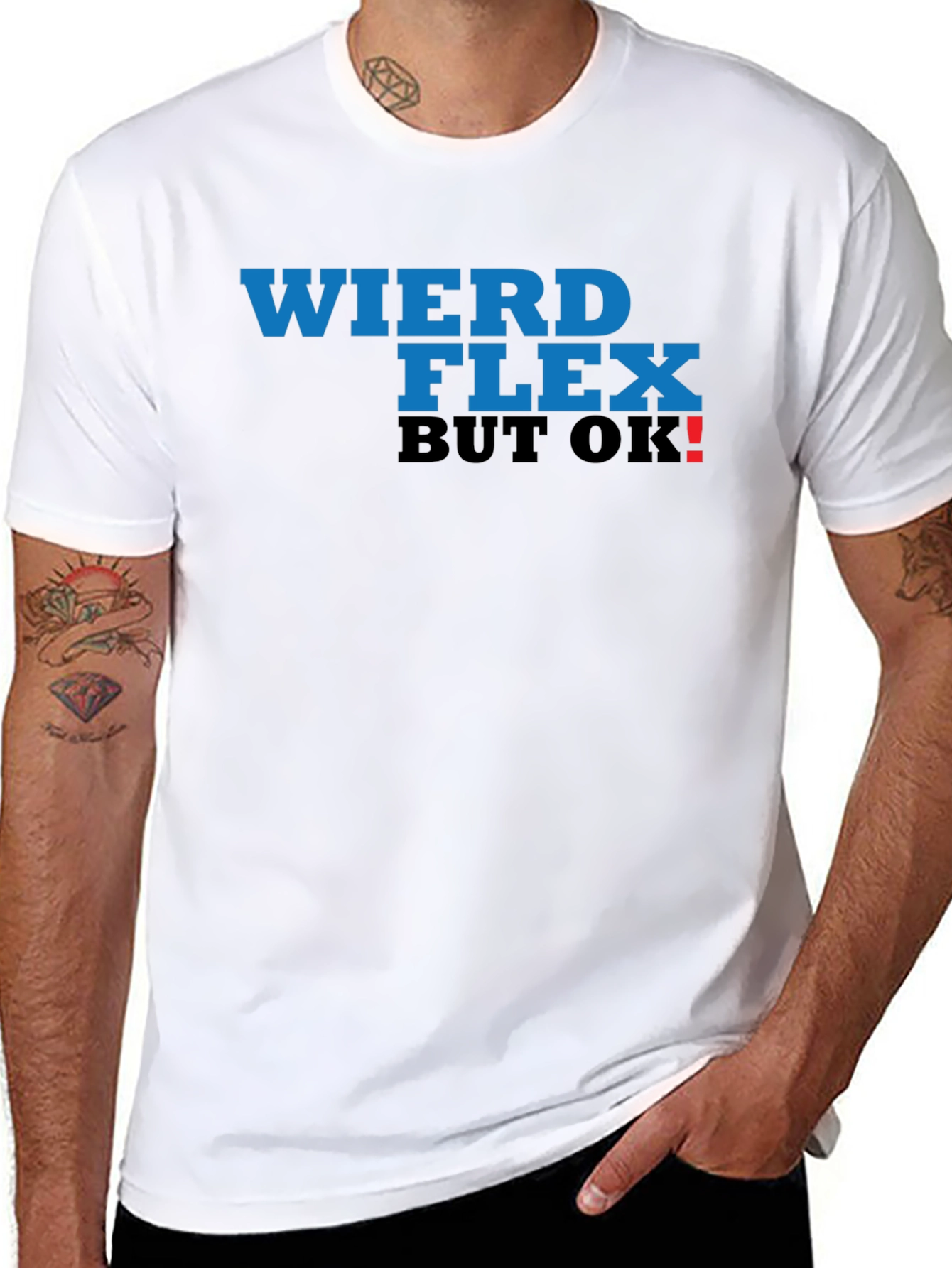 Black Weird Flex But OK! T-Shirt view 8