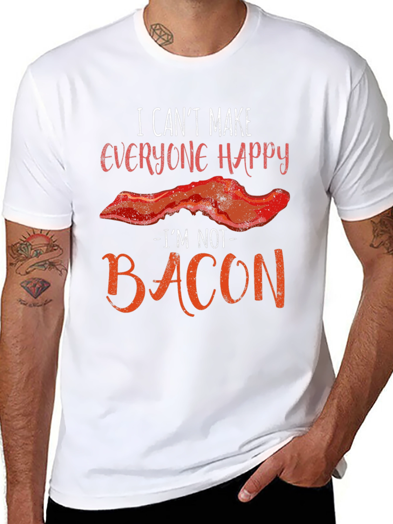 Funny Bacon Graphic T-Shirt - I Can't Make Everyone Happy - 8
