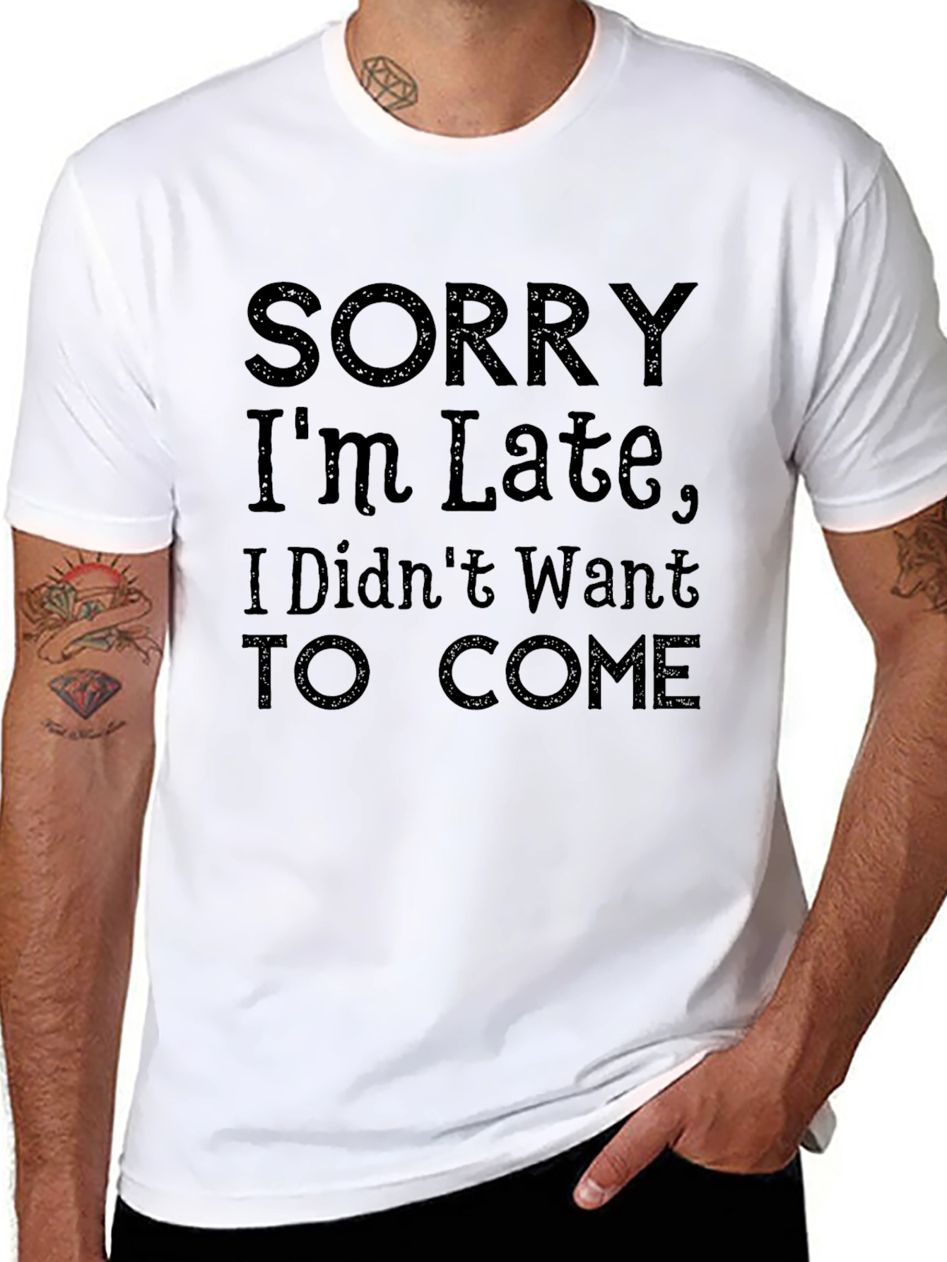 Black Funny Sarcastic Graphic T-Shirt - Sorry I'm Late view 8