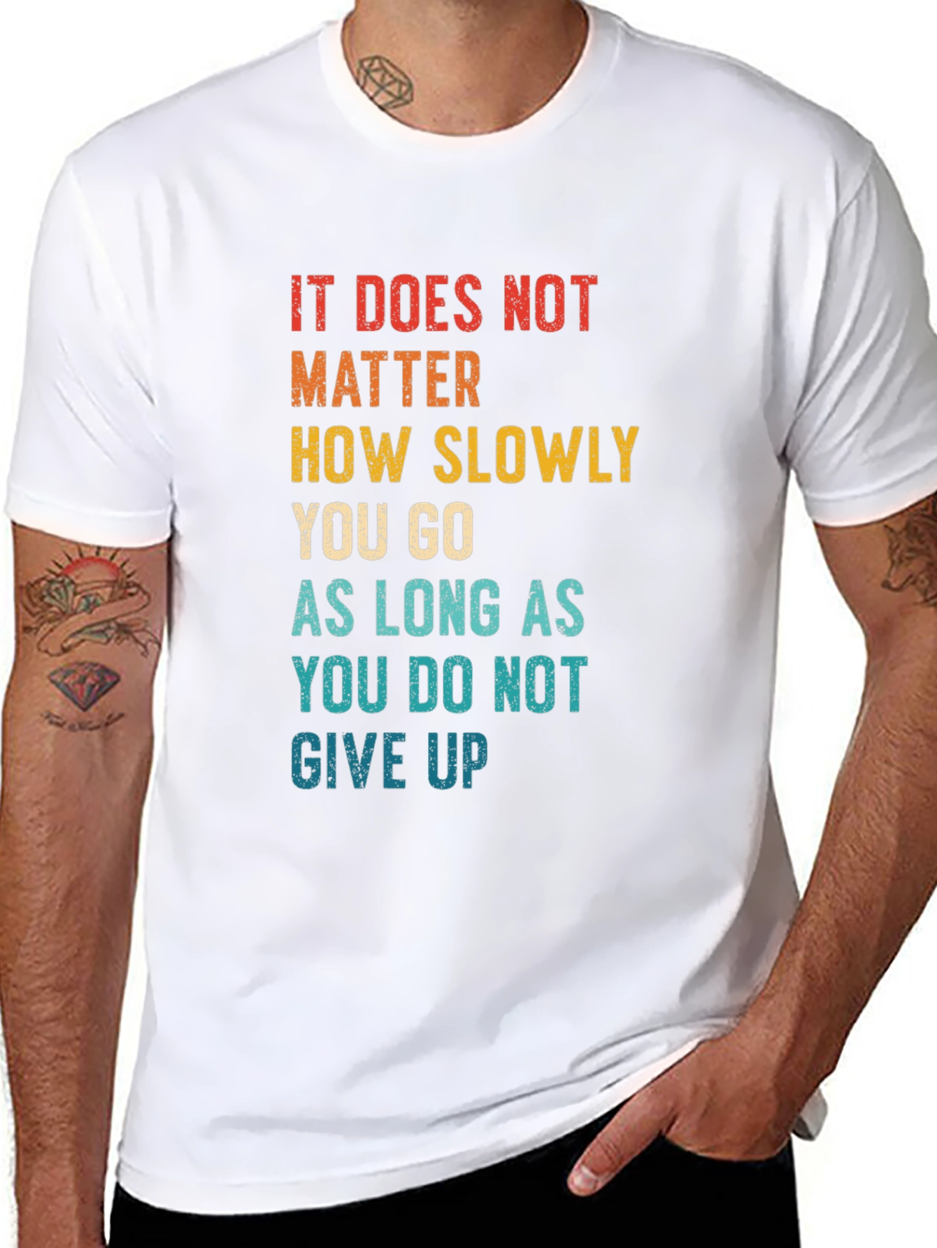 Black Motivational Quote T-Shirt - It Does Not Matter How Slowly view 8