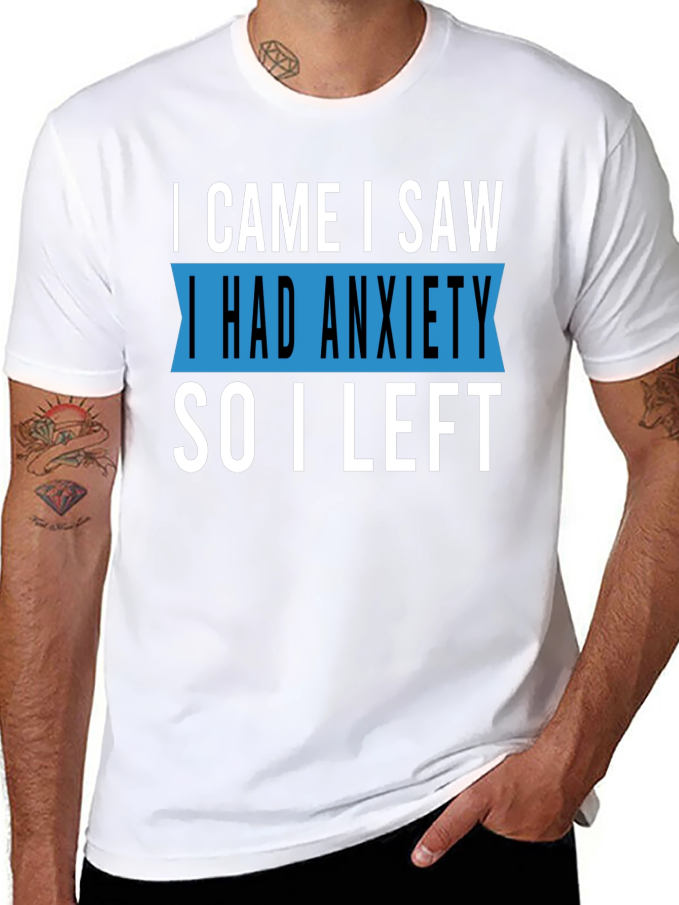 Black Anxiety T-Shirt - I Came I Saw I Had Anxiety So I Left view 8