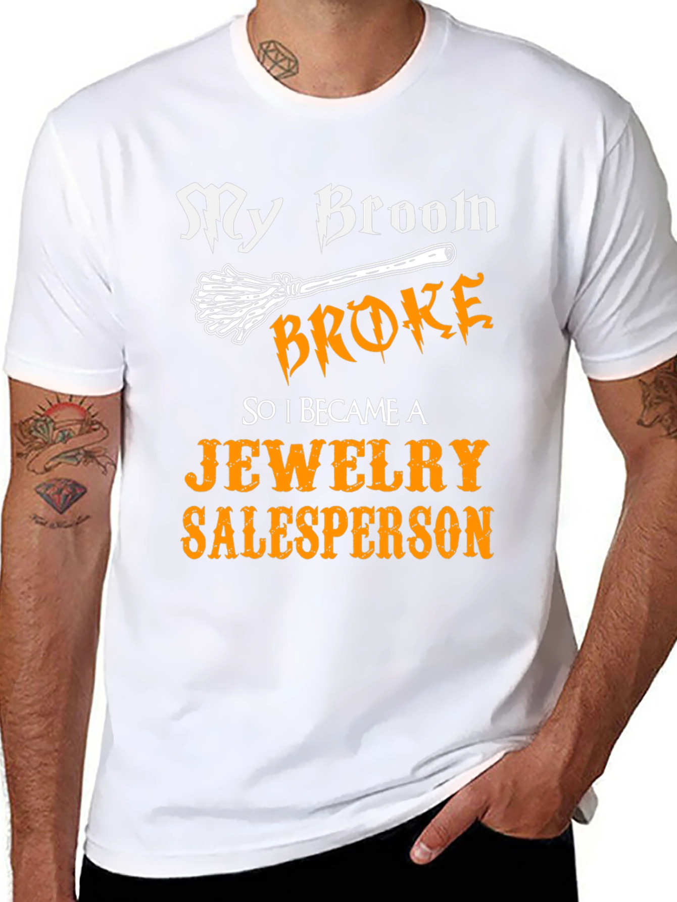 Black Funny "My Broom Broke" Jewelry Salesperson T-Shirt view 8