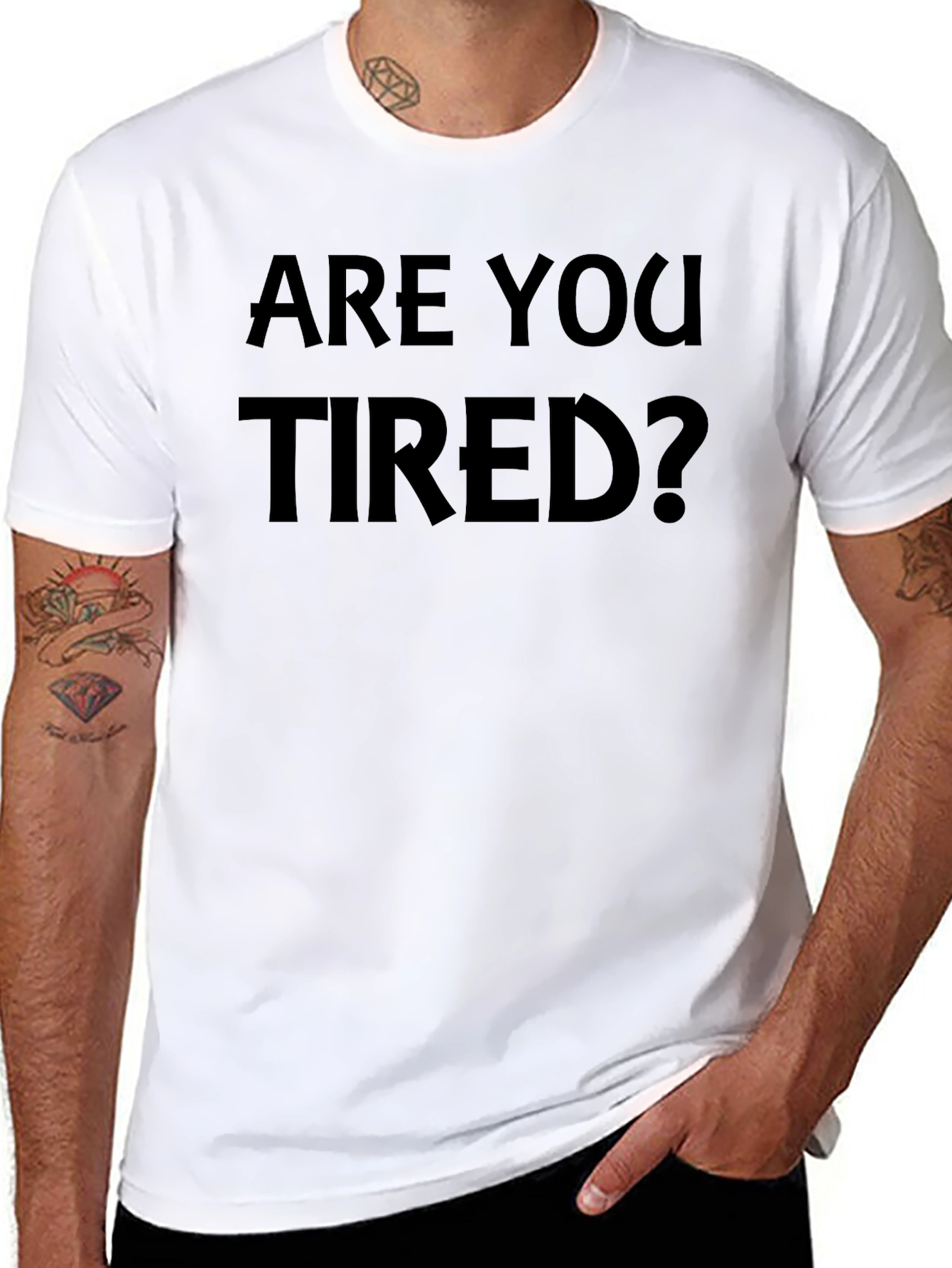 Black Are You Tired? Graphic T-Shirt view 8