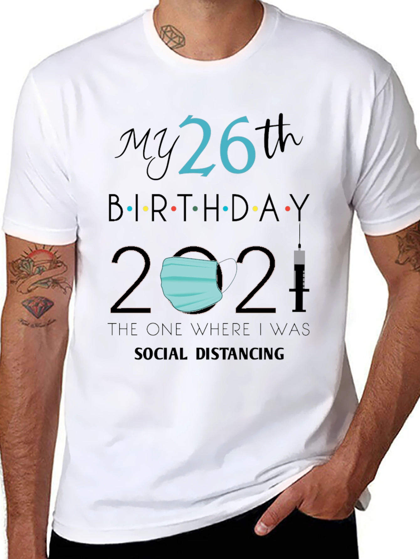 Black My 26th Birthday 2021 Social Distancing Tee view 8