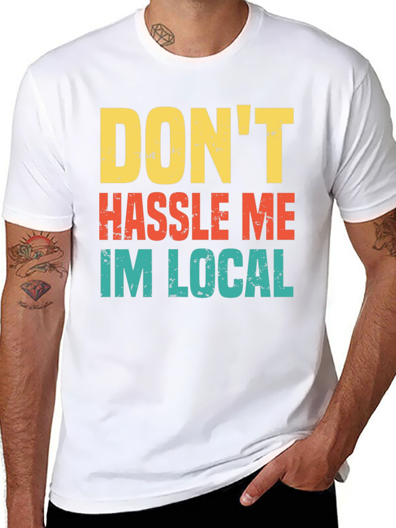 Black Don't Hassle Me I'm Local Men's Tee view 8