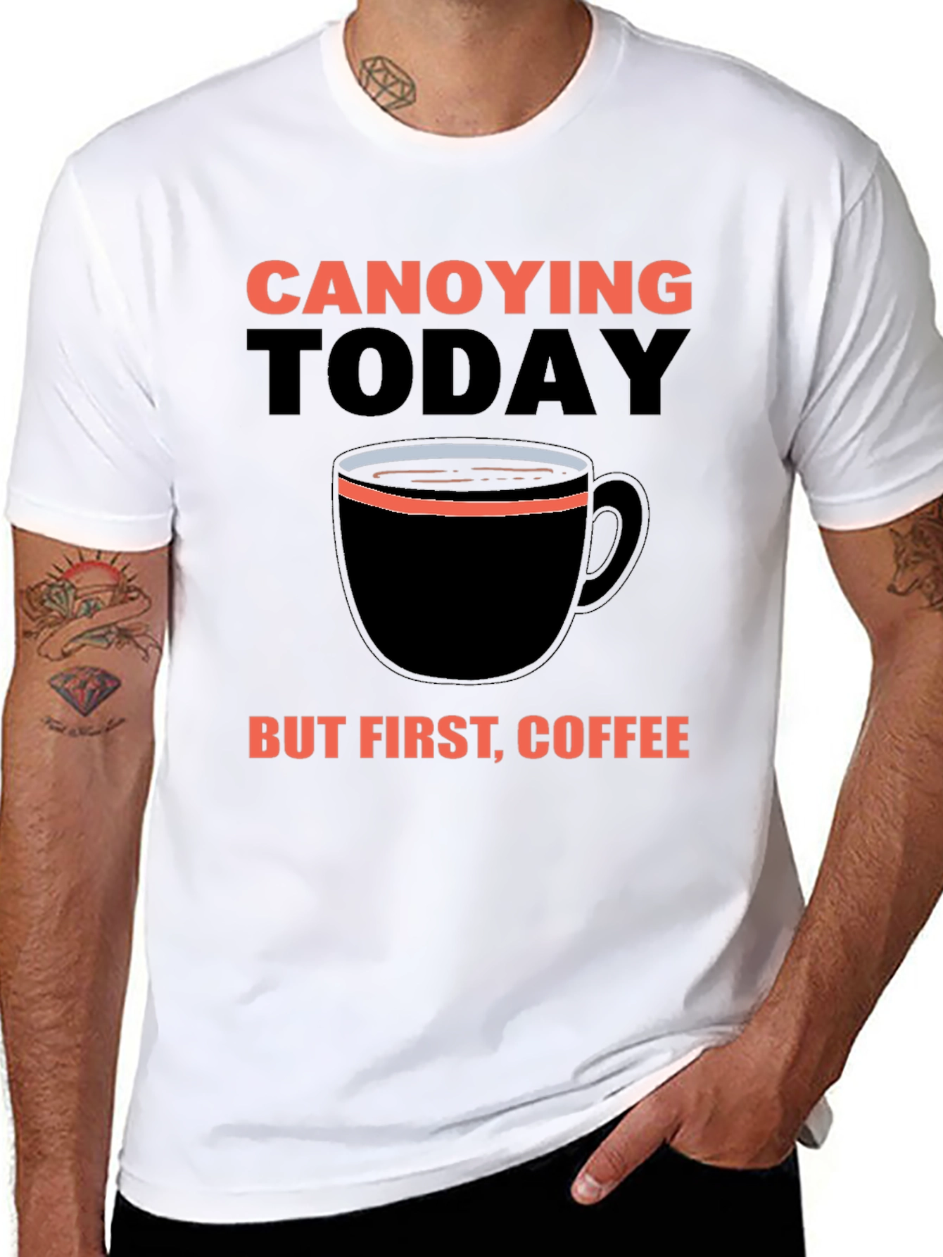 Black Canoying Today But First, Coffee Black T-Shirt view 8